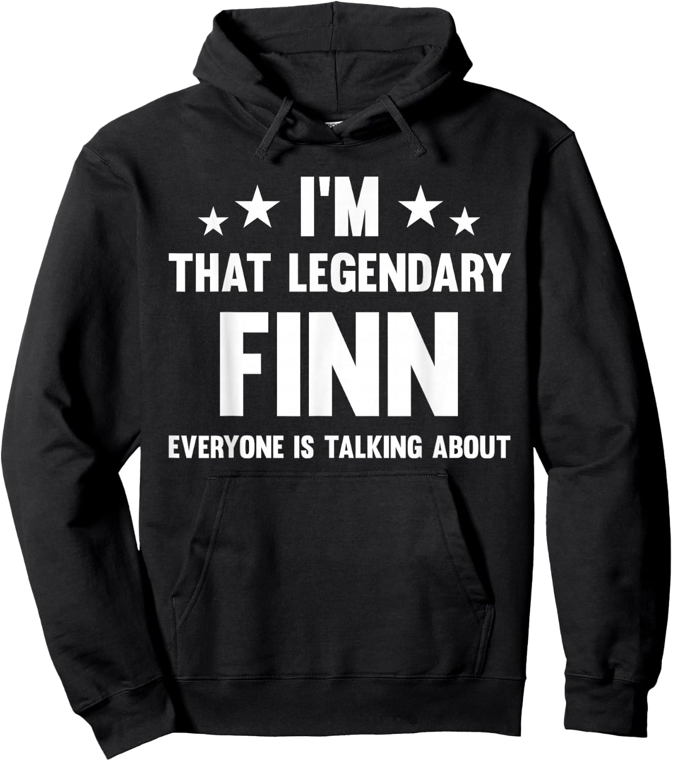 Finn Personal First Name I'm That Legendary Finn Funny Finn Hoodie - Hoodie | Black