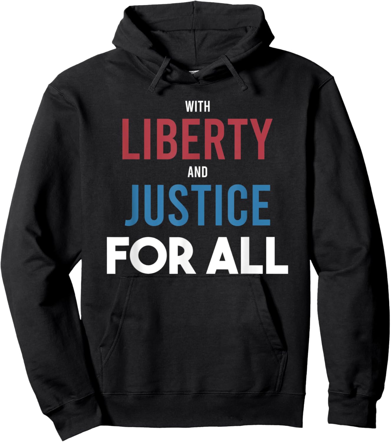 With Liberty and Justice For All - Patriotic Equality Pride Hoodie - Hoodie | Black