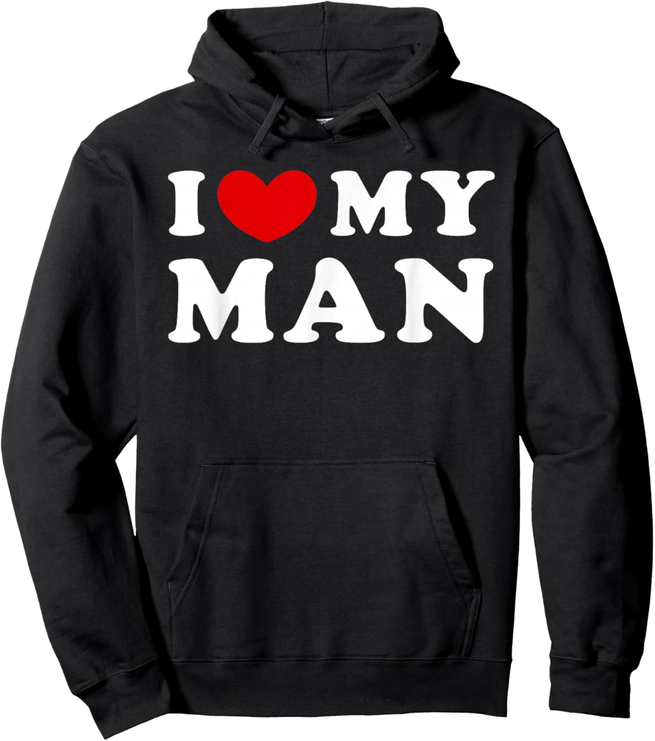 I Love My Man, I Heart My Man Hoodie - Hoodie | Black