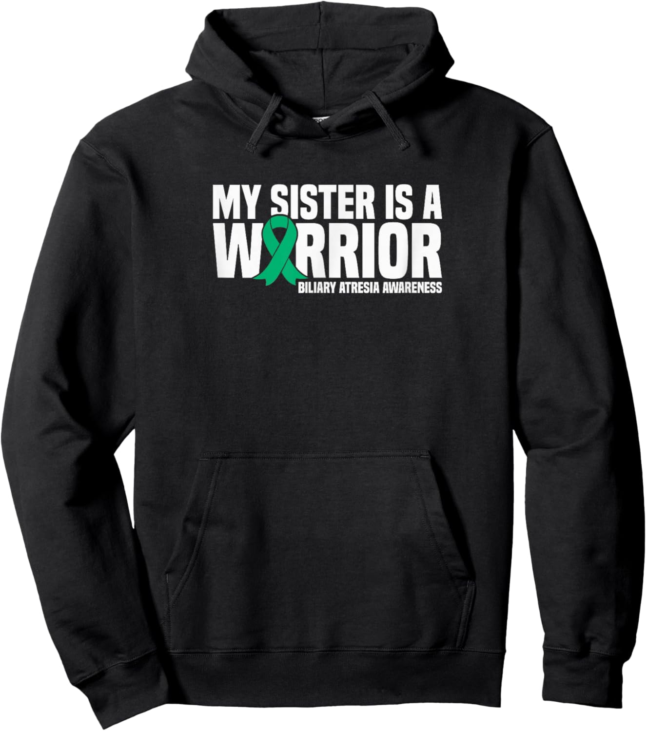 My Sister is a Warrior Biliary Atresia Awareness Hoodie - Hoodie | Black