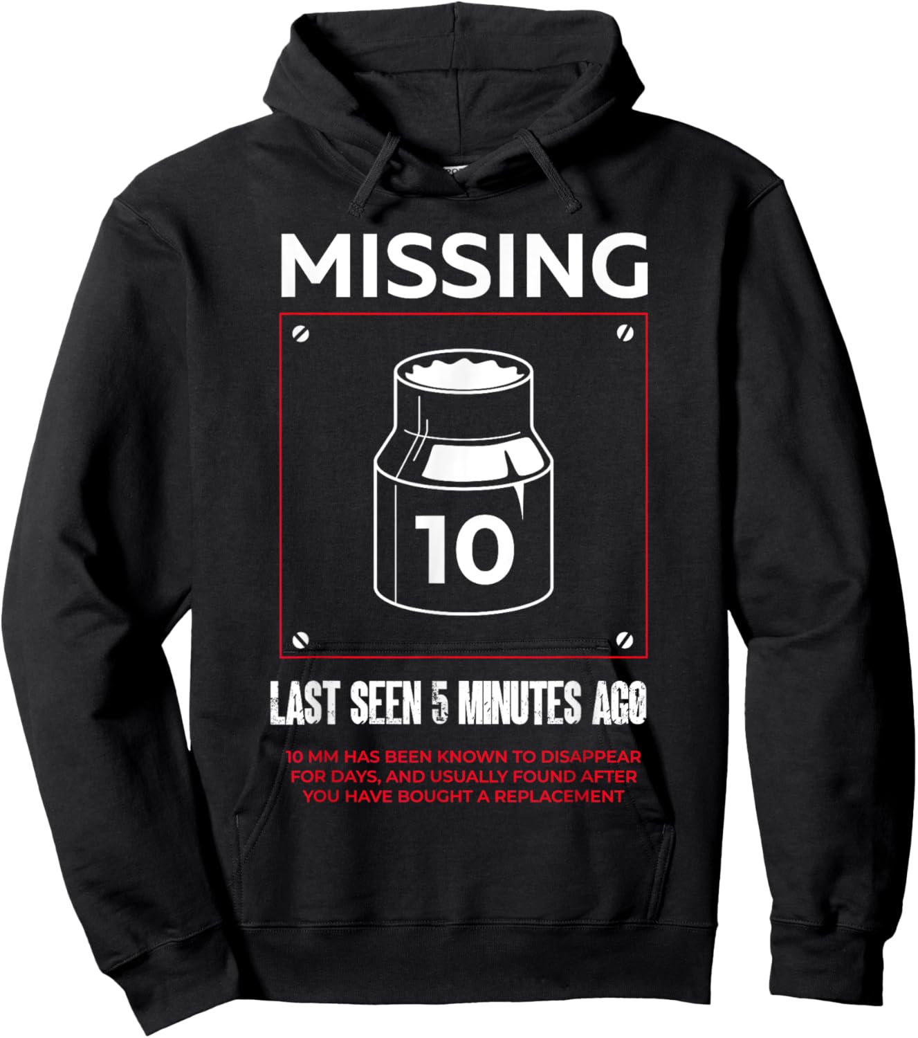 Missing 10mm Socket Funny Auto Mechanic Repairman Machinist Hoodie - Hoodie | Black