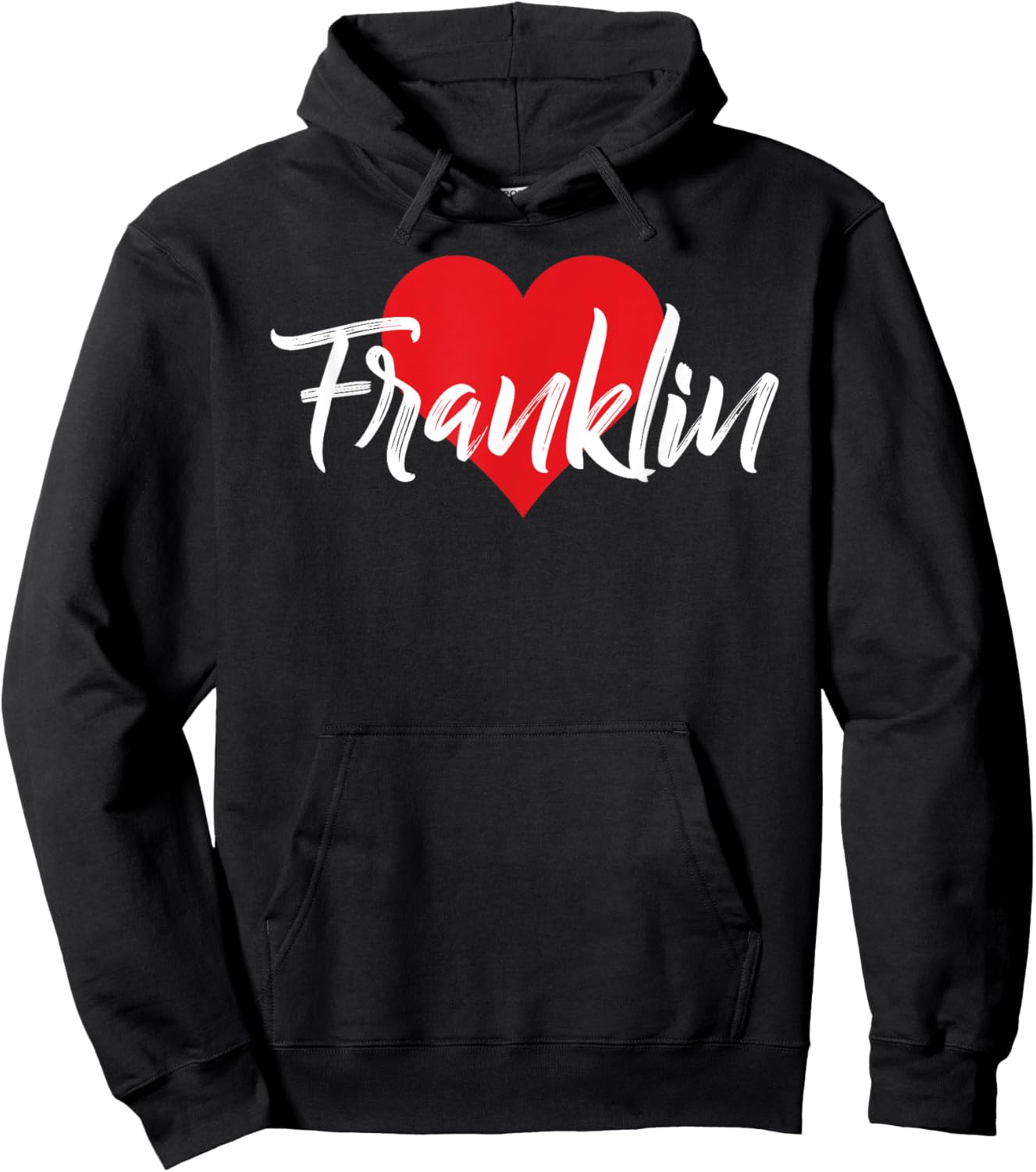 I Love Franklin First Name I Heart Named Hoodie - Hoodie | Black