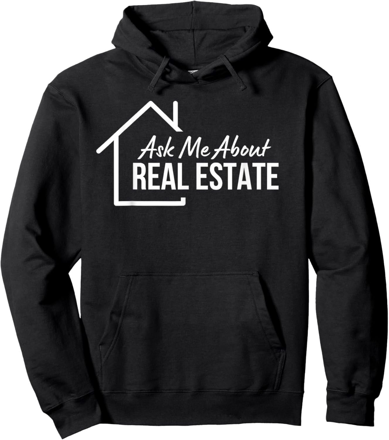 Realtor Ask Me About Real Estate Hoodie - Hoodie | Black
