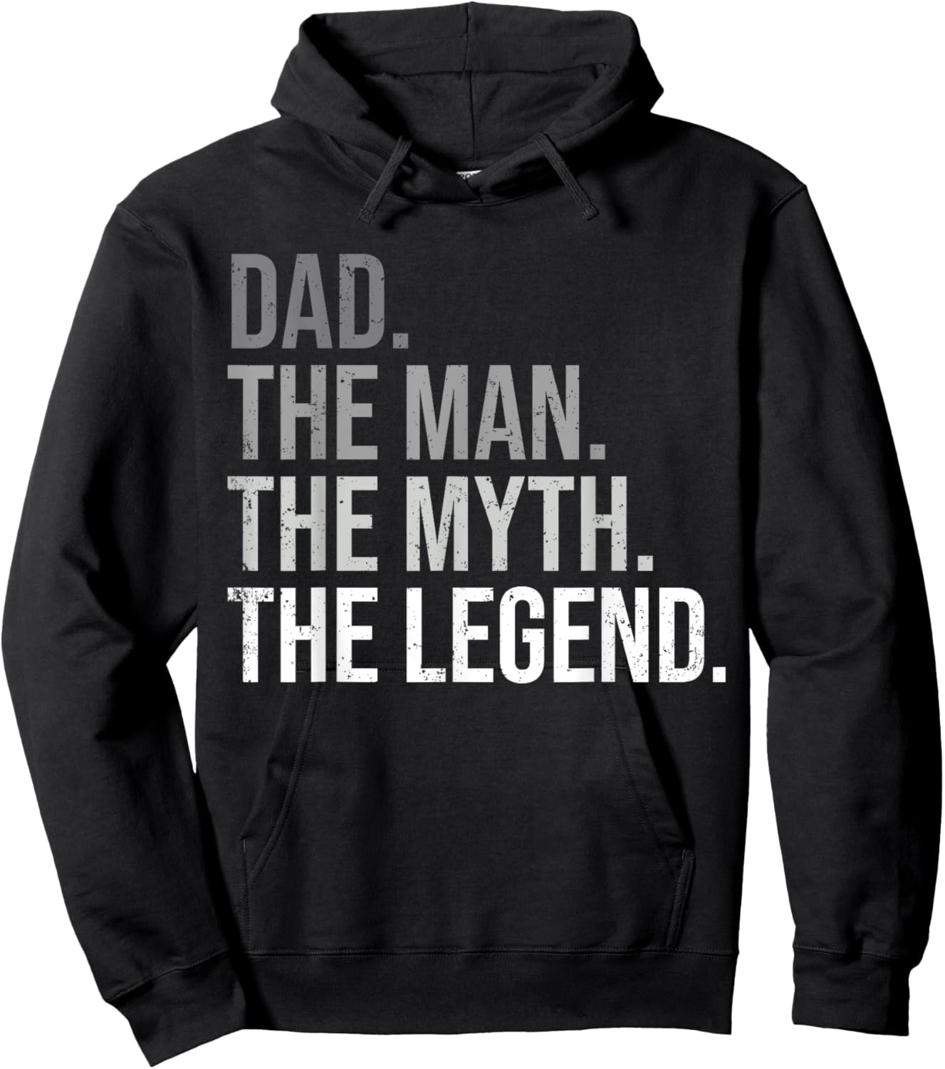 Dad The Man The Myth The Legend Best Fathers Day Hoodie - Hoodie | Black