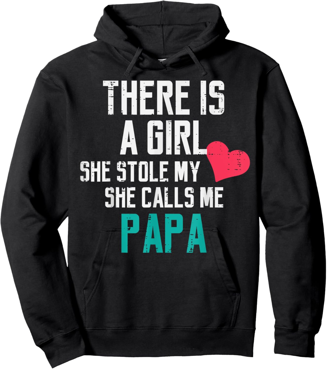 A Girl Stole My Heart Calls Me Papa Fathers Day Dad Daddy Hoodie - Hoodie | Black
