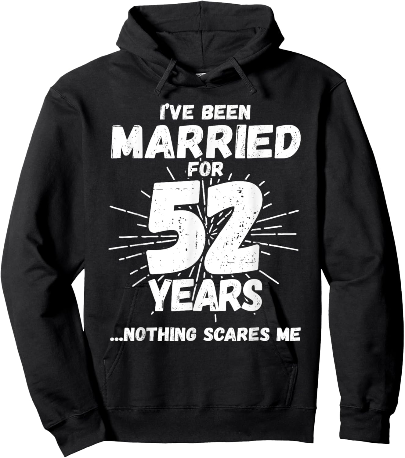 Couples Married 52 Years - Funny 52nd Wedding Anniversary Hoodie - Hoodie | Black