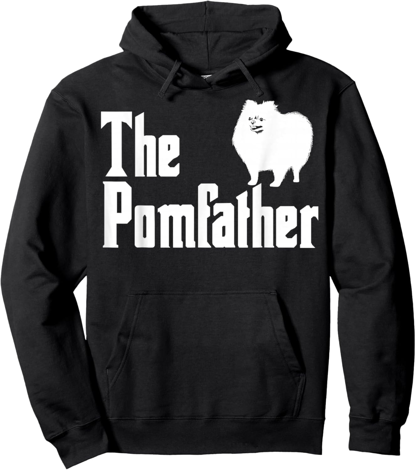 The Pomfather Pomeranian Daddy Pom Dog Lover Pomsky Owners Hoodie - Hoodie | Black