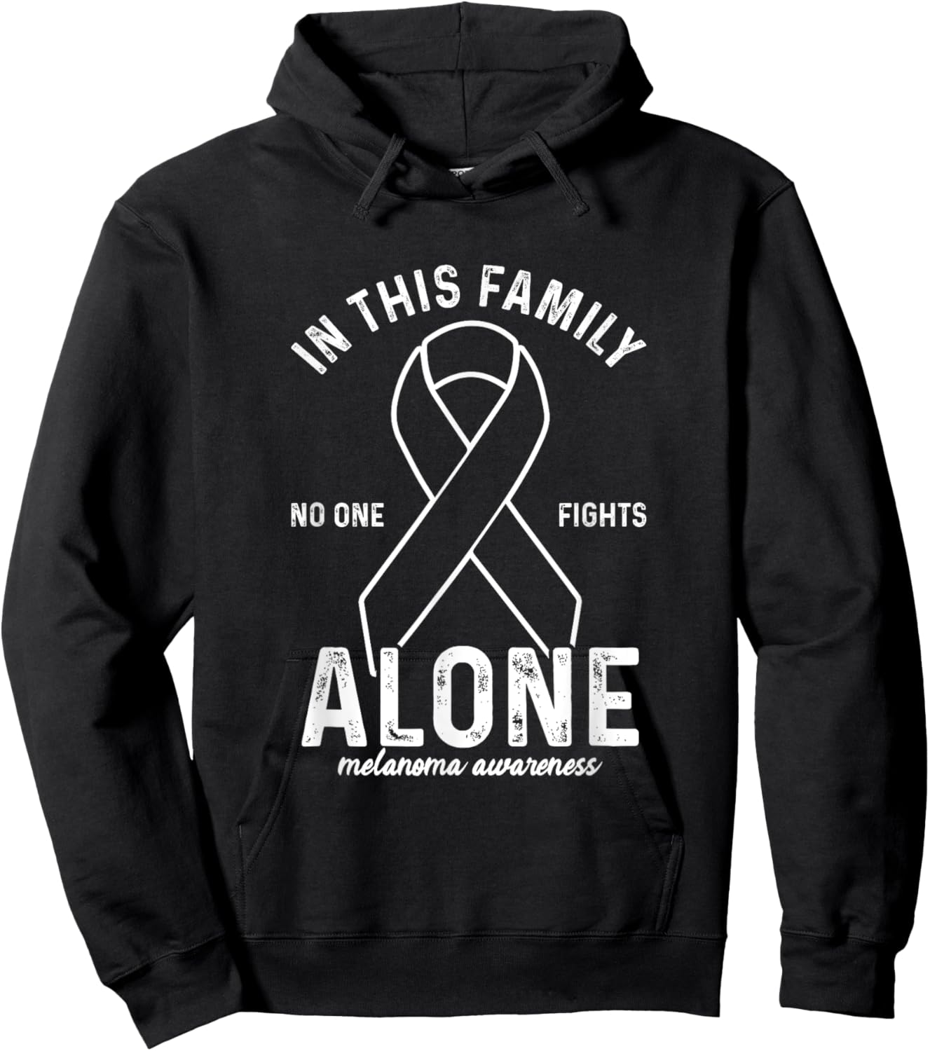 In This Family No One Fight Alone | Melanoma Awareness Hoodie - Hoodie | Black