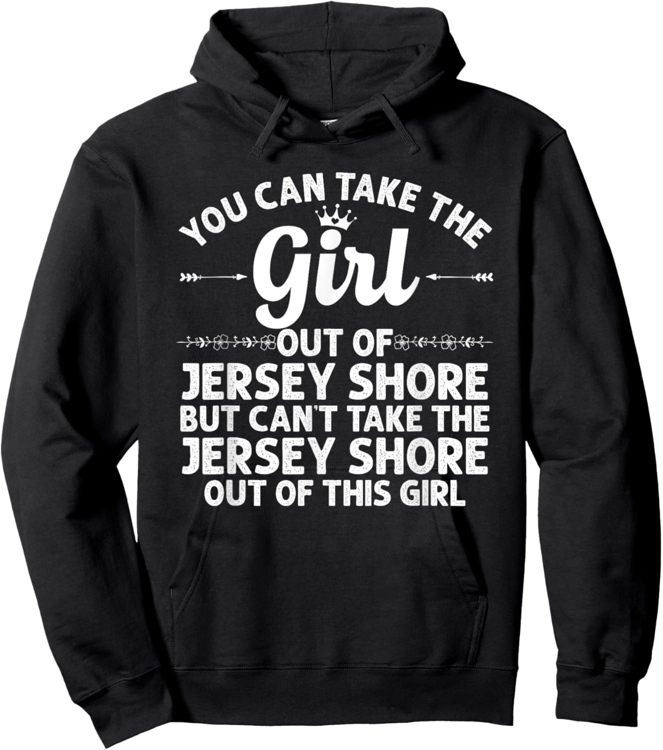 Girl Out Of JERSEY SHORE PA PENNSYLVANIA Gift Funny Home USA Hoodie - Hoodie | Black