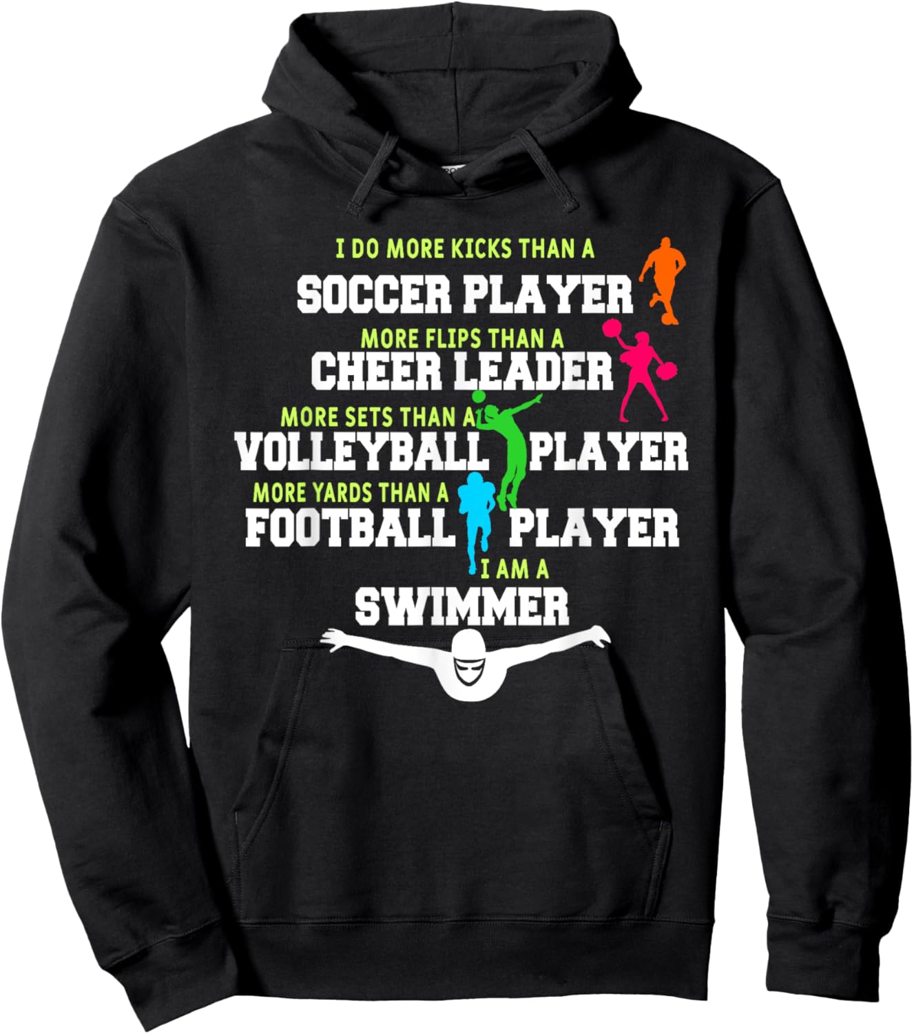 I Do More Kicks Than A Soccer Player Funny Swimmer Swimming Hoodie - Hoodie | Black