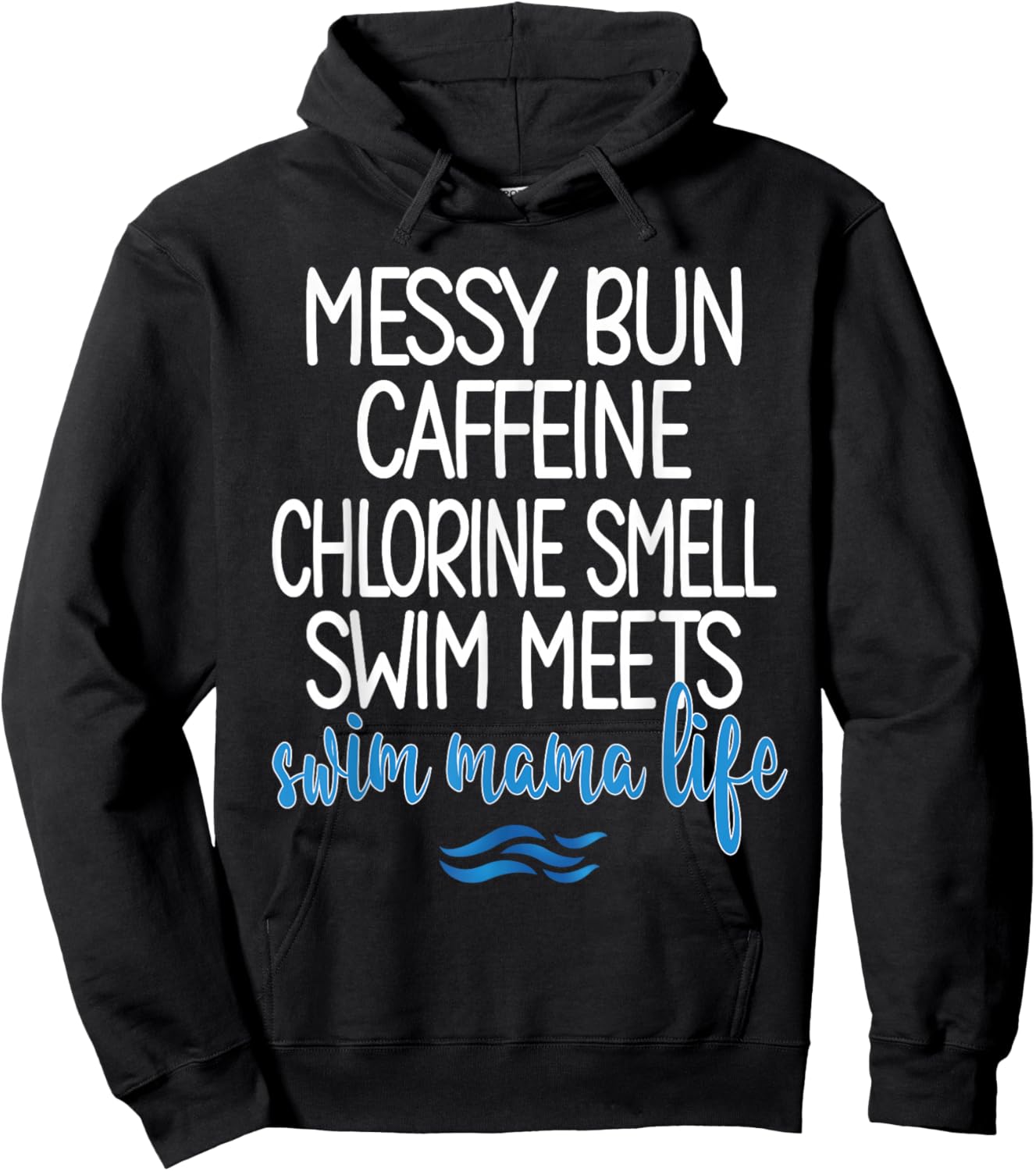 Swim Mama Life Funny Swim Mom Swimmer Mother Hoodie - Hoodie | Black