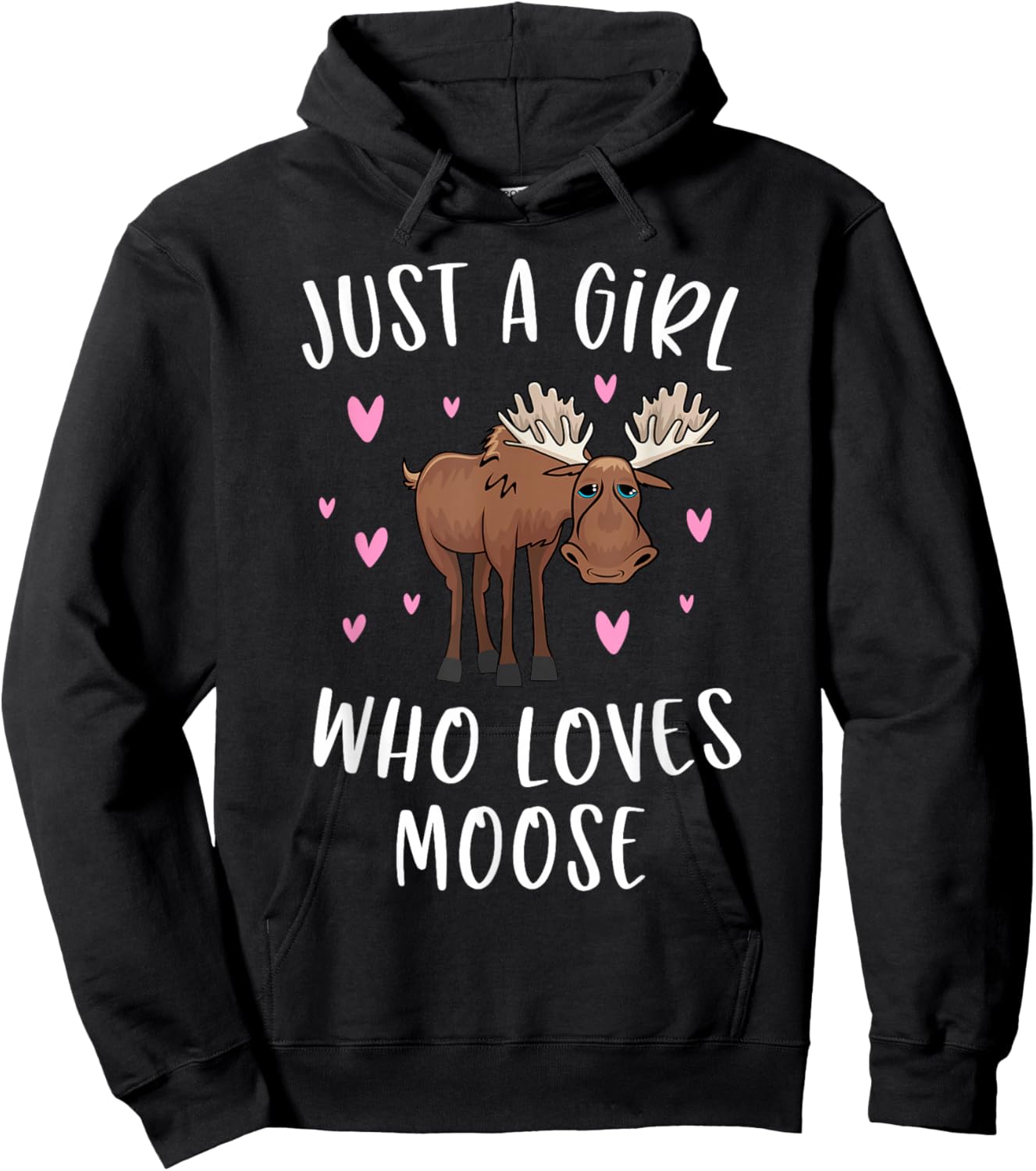 Cute Moose Shirt For Girls Just A Girl Who Loves Moose Hoodie - Hoodie | Black