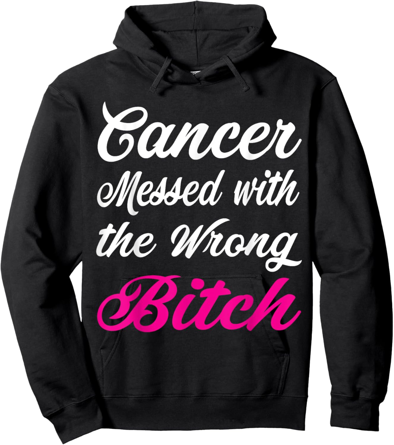 Cancer Messed with the wrong bitch Breast cancer awareness Hoodie - Hoodie | Black