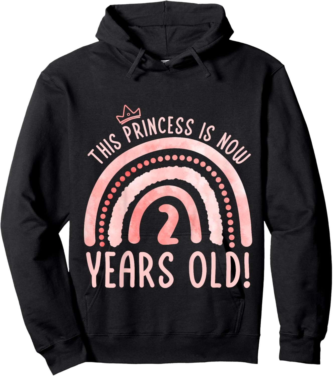 This Princess is 2 Years Old! 2nd Birthday Second Birthday Hoodie - Hoodie | Black