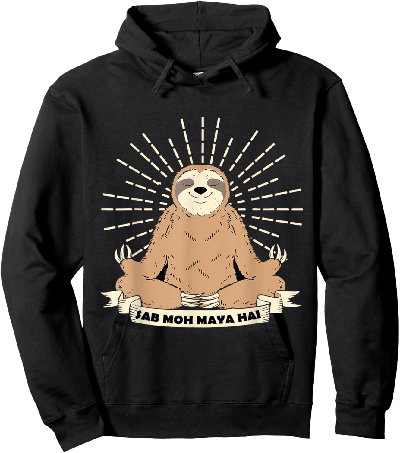 Sab Moh Maya Hai Meditation Hindi Slogan Hoodie - Hoodie | Black