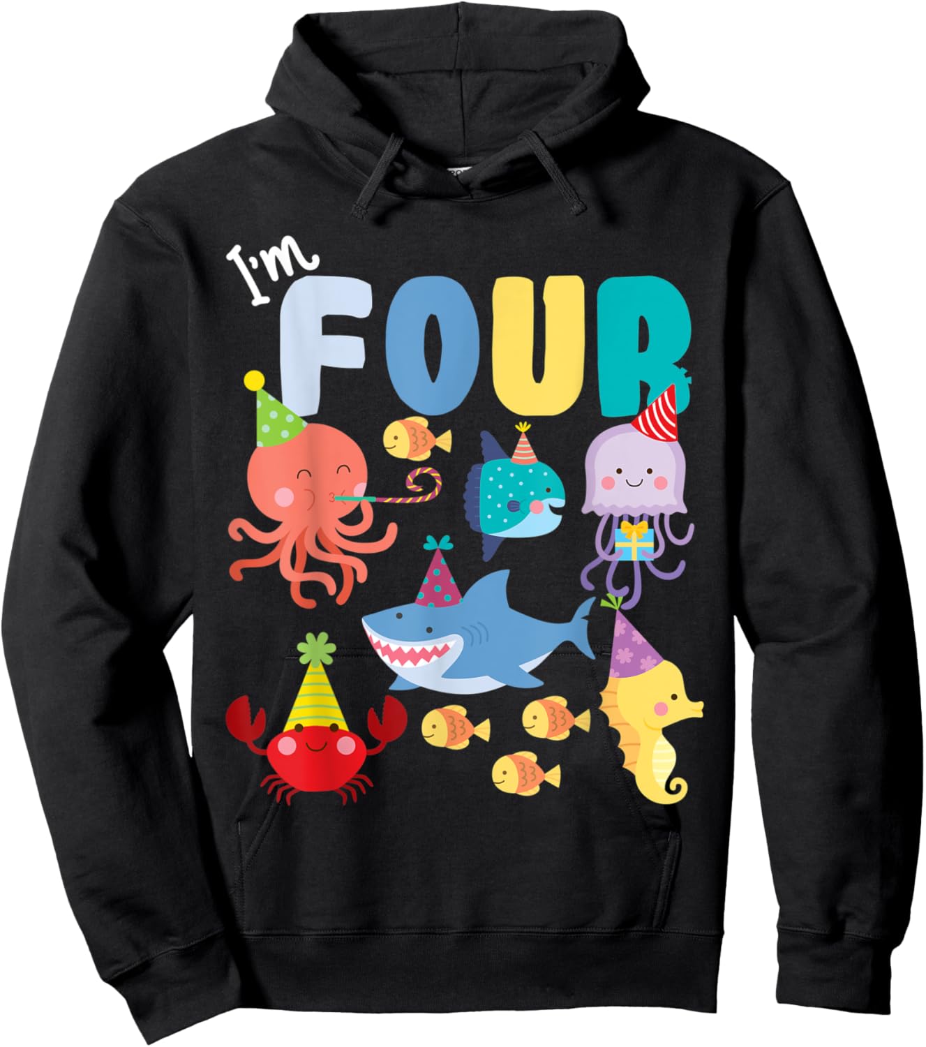 Cute Sea Animals Ocean Creatures Party 4th Birthday I'm Four Hoodie - Hoodie | Black