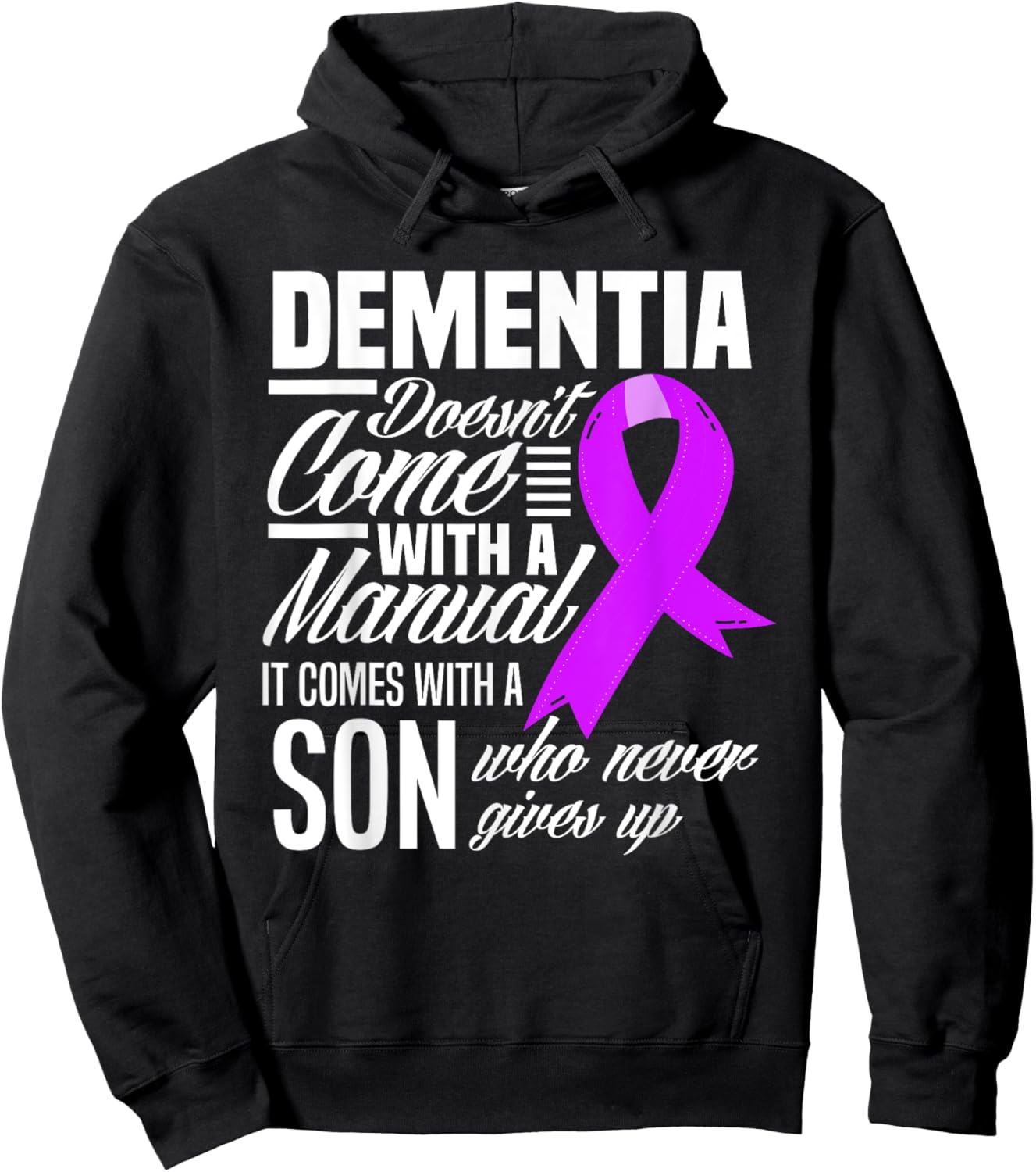 Doesn't Come With A Manual Son Dementia Awareness Hoodie - Hoodie | Black