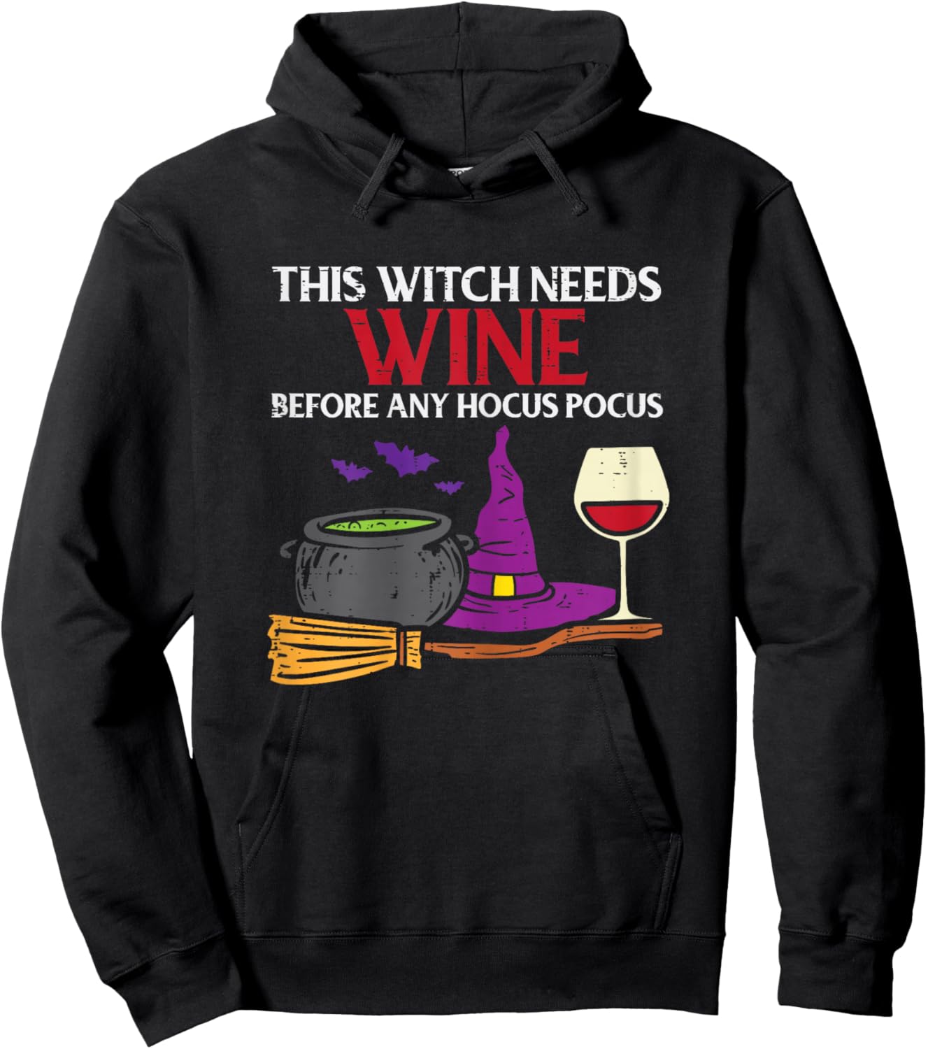 This Witch Needs Wine Funny Drinking Halloween Women Hoodie - Hoodie | Black