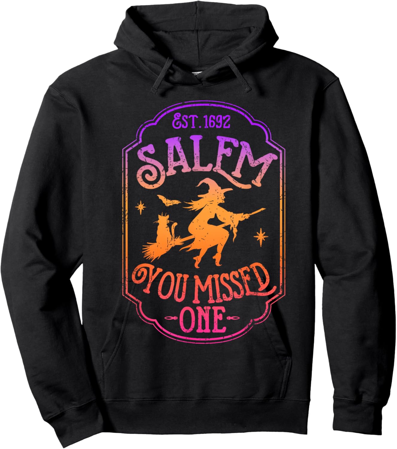 Salem You Missed One Halloween Feminist Witch Trials Hoodie - Hoodie | Black