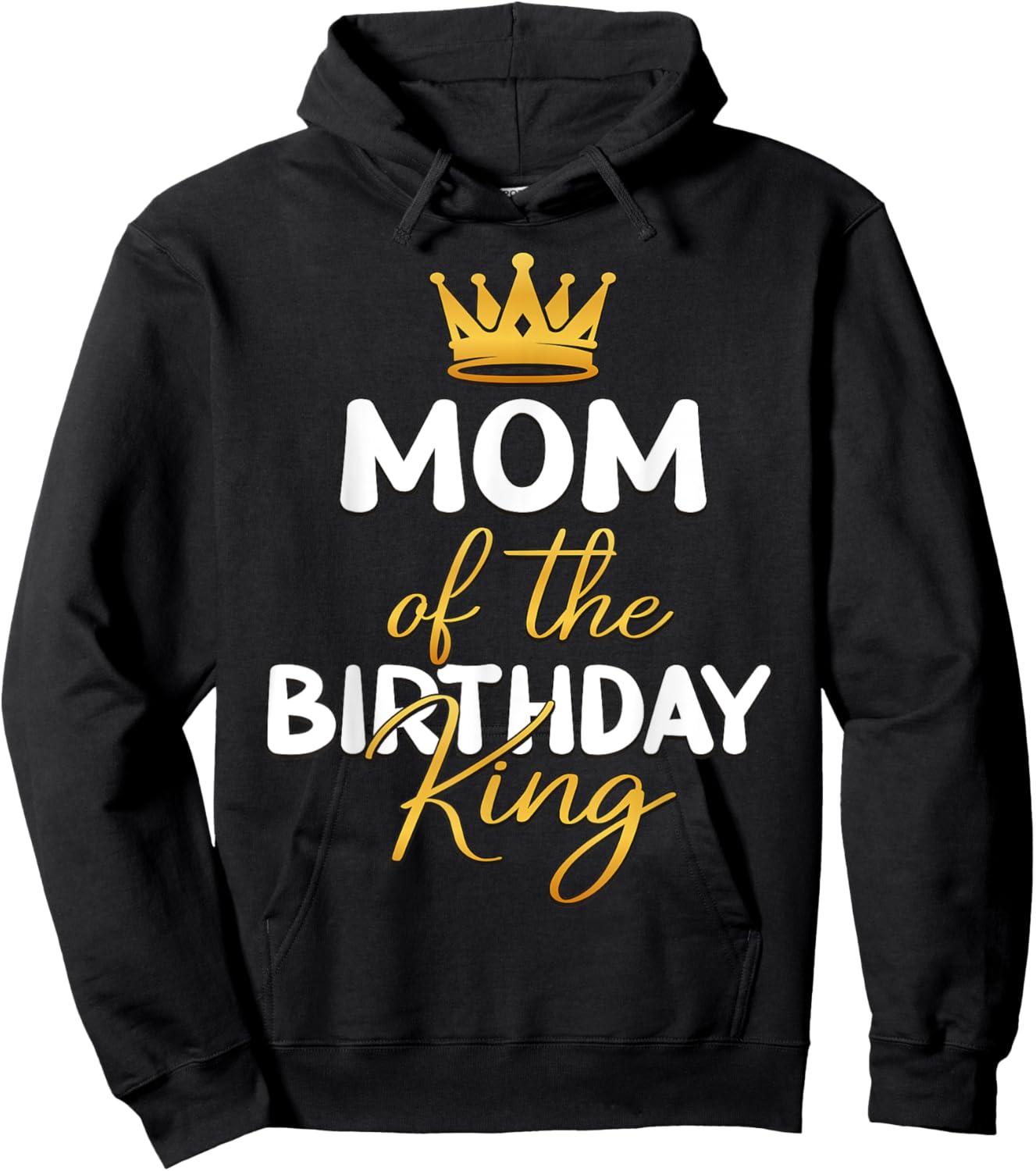 Mom Of The Birthday King Boy Bday Party Idea Hoodie - Hoodie | Black
