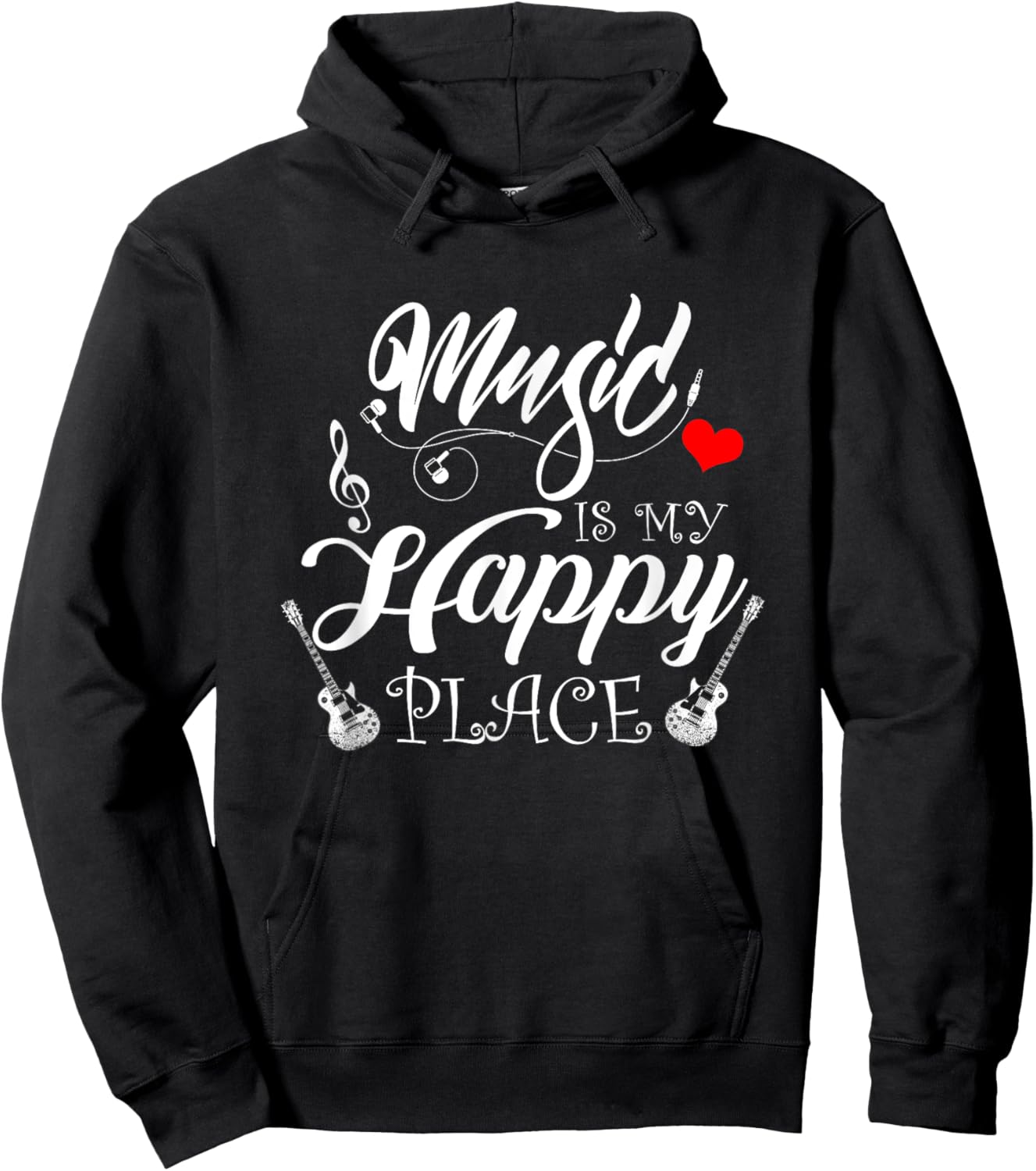 Music Is My Happy Place Motivational Life Quote Sayings Hoodie - Hoodie | Black
