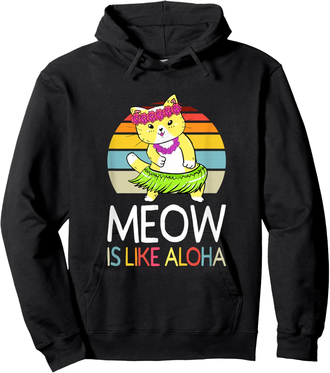 Meow Is Like Aloha Cat Hawaiian Dance Hula Kitty Funny Cat Men Women Kids Hoodie - Hoodie | Black