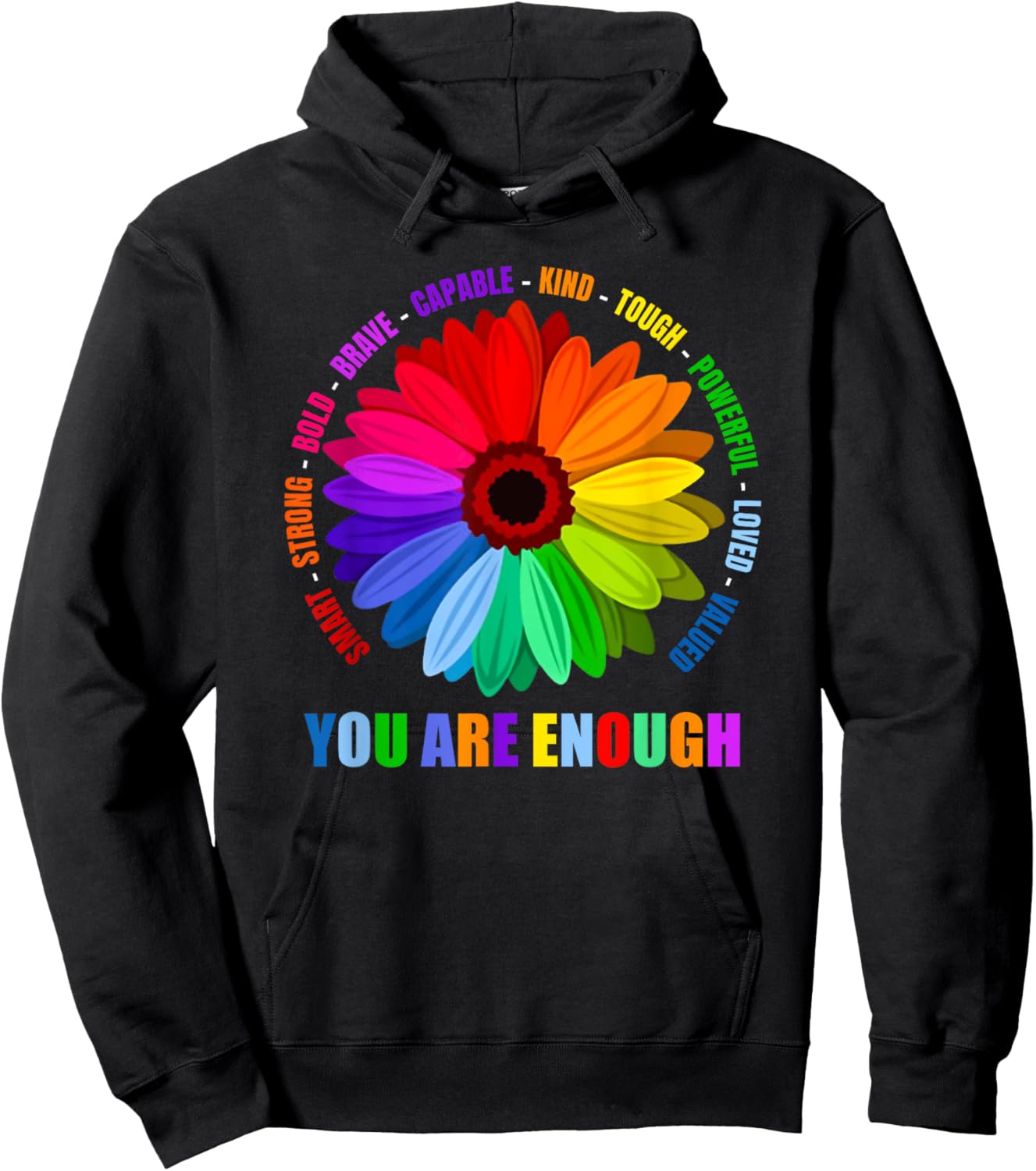 You Are Enough Flower Rainbow Hoodie - Hoodie | Black