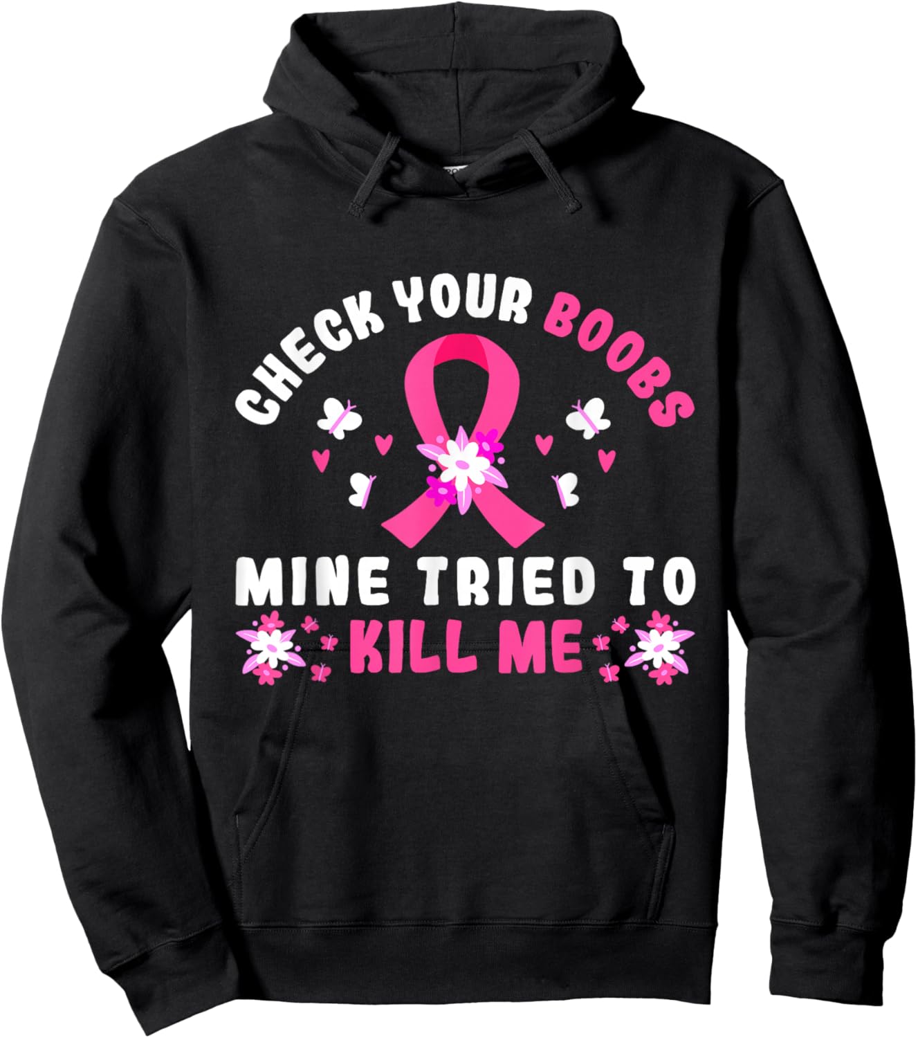 Check Your Boobs Mine Tried To Kill Me Hoodie - Hoodie | Black