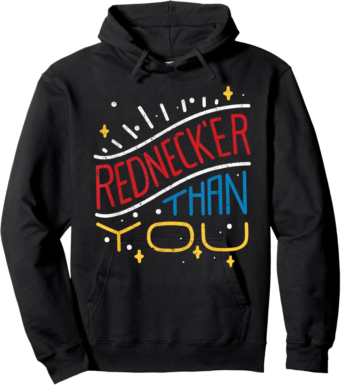 Rednecker Than You American Hillbilly Redneck Tennessean Hoodie - Hoodie | Black