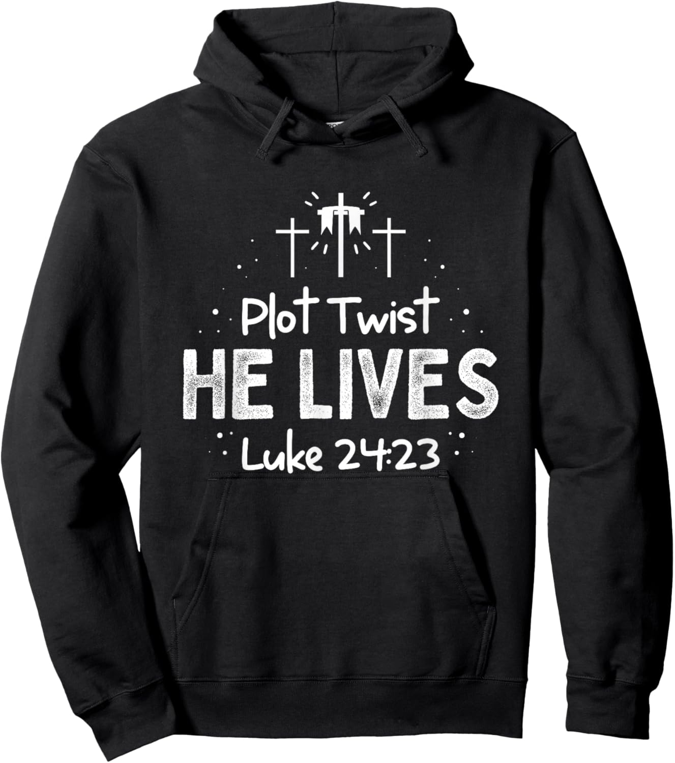 Plot Twist He Lives Cross Funny Christian Easter Day Quote Hoodie - Hoodie | Black