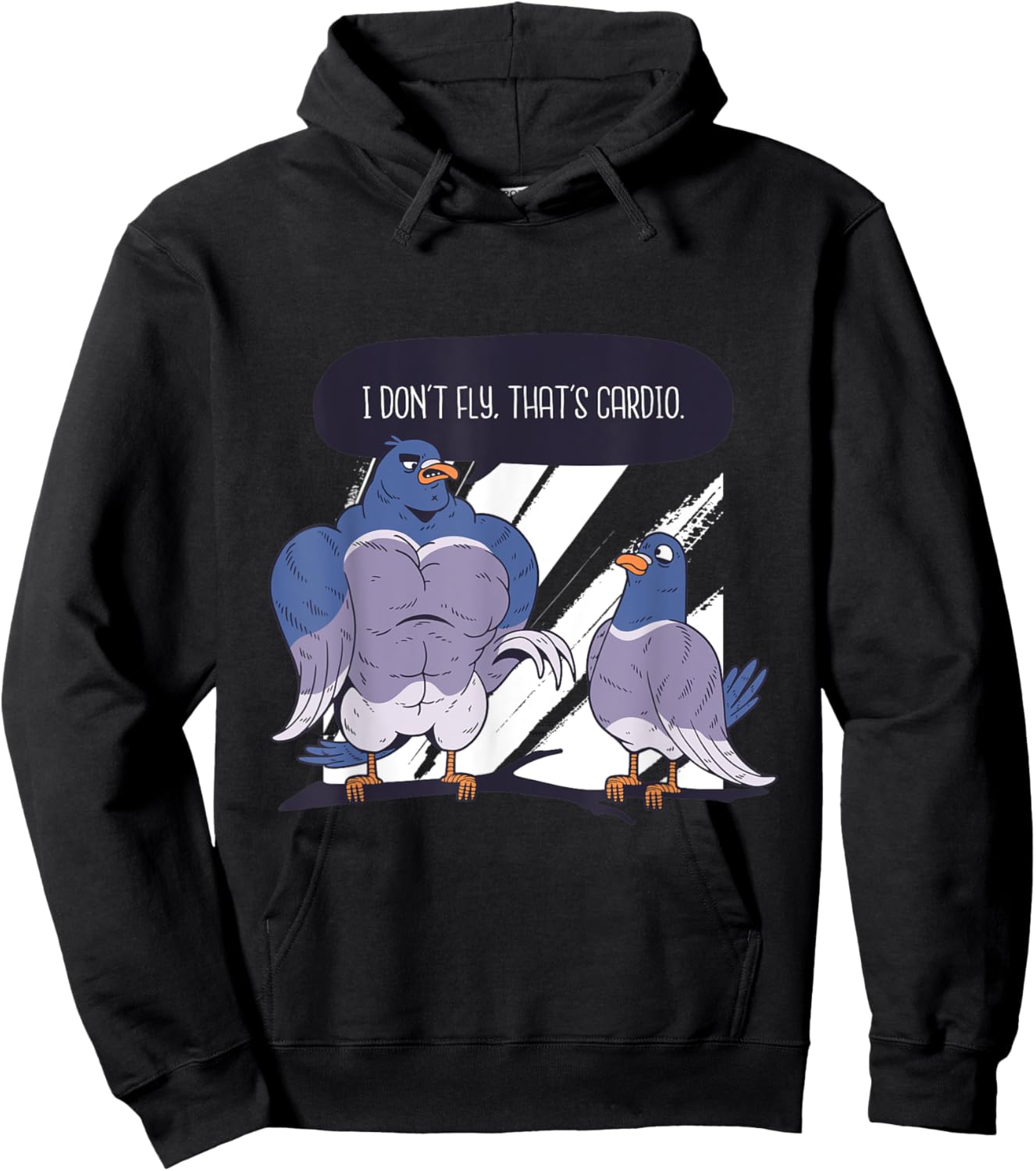 I don't fly, that's Cardio Funny Workout Pigeon with Muscles Hoodie - Hoodie | Black