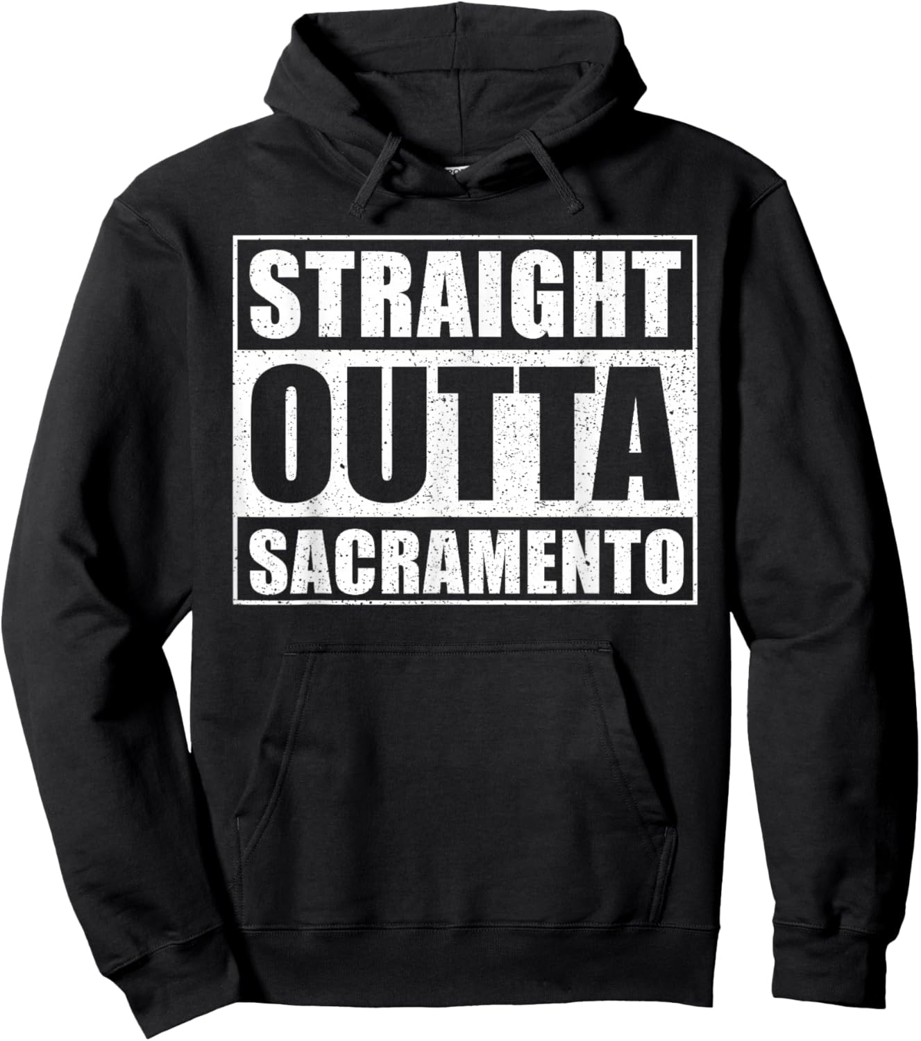 Straight Outta Sacramento - USA City Sacramento Hoodie - Hoodie | Black
