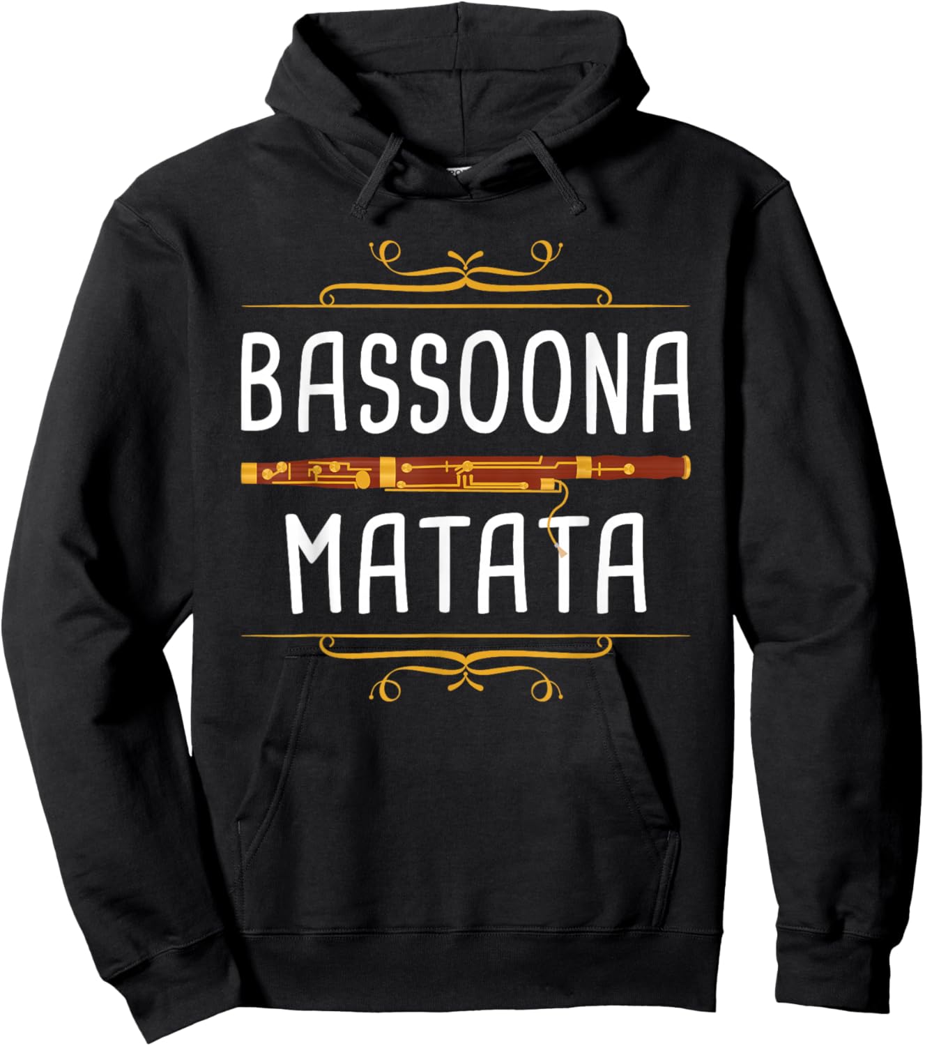 Bassoona Matata - Bassoon Player Bassoonist Musician Hoodie - Hoodie | Black