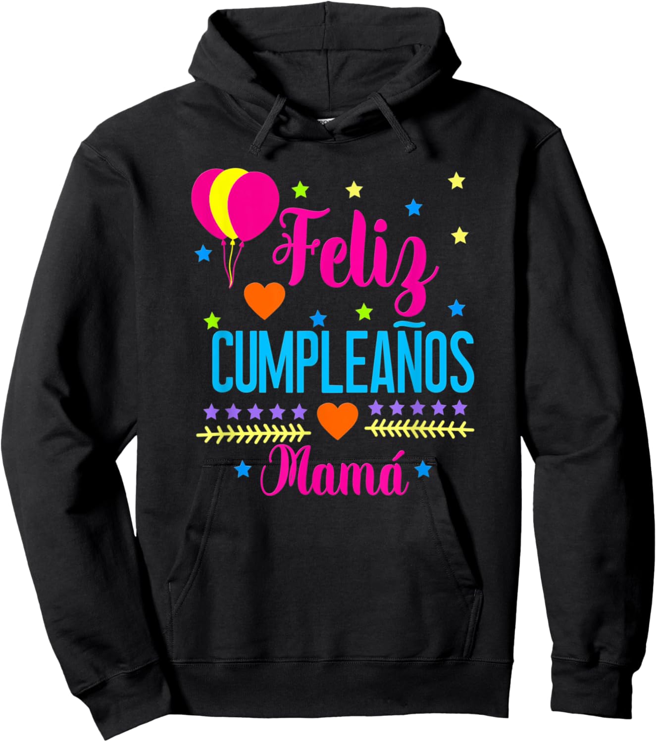 Feliz Cumpleanos Mama-Happy Birthday Mom- Spanish Hoodie - Hoodie | Black
