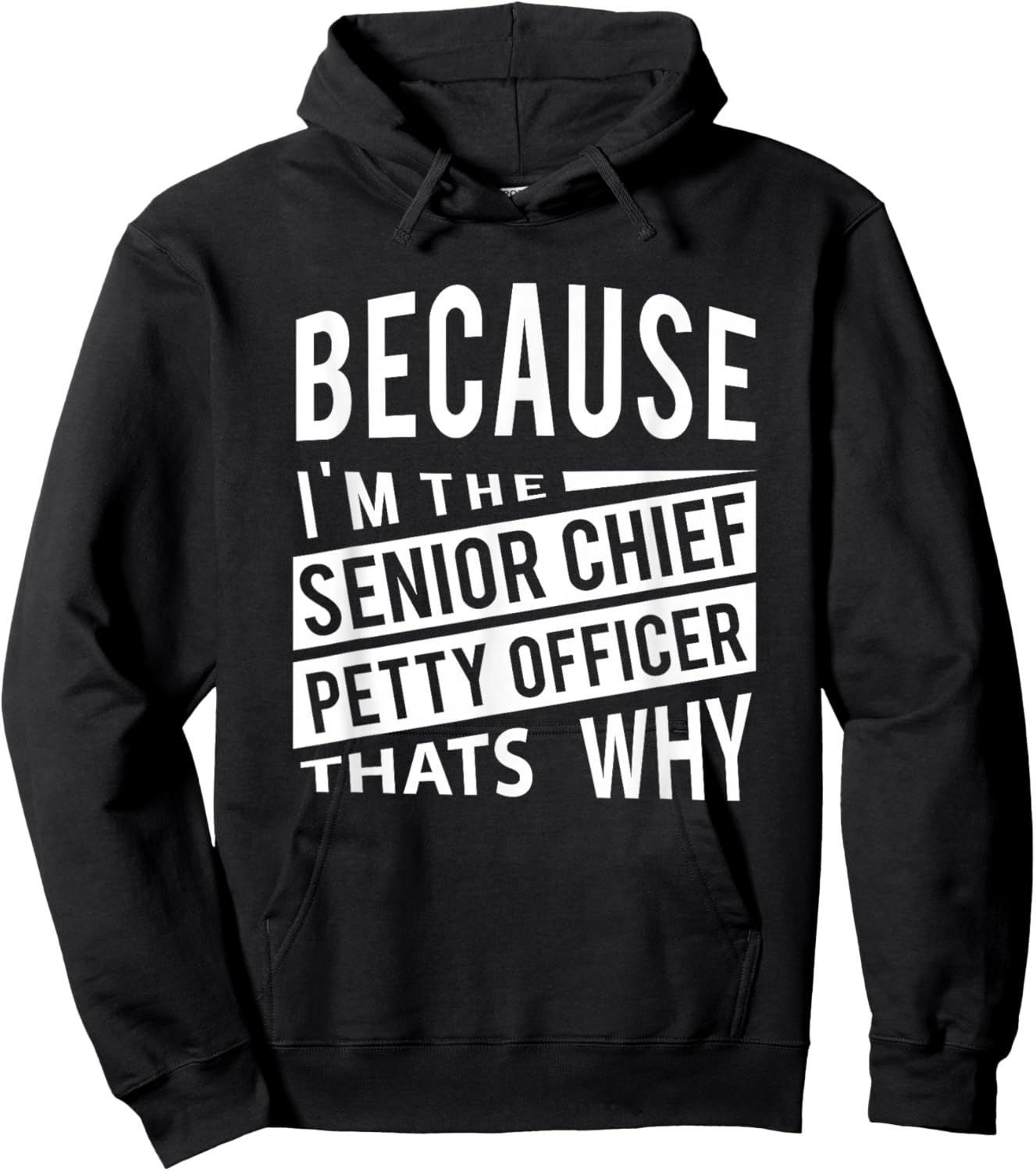 I'm The Senior Chief Petty Officer SCPO Thats Why NCO Hoodie - Hoodie | Black