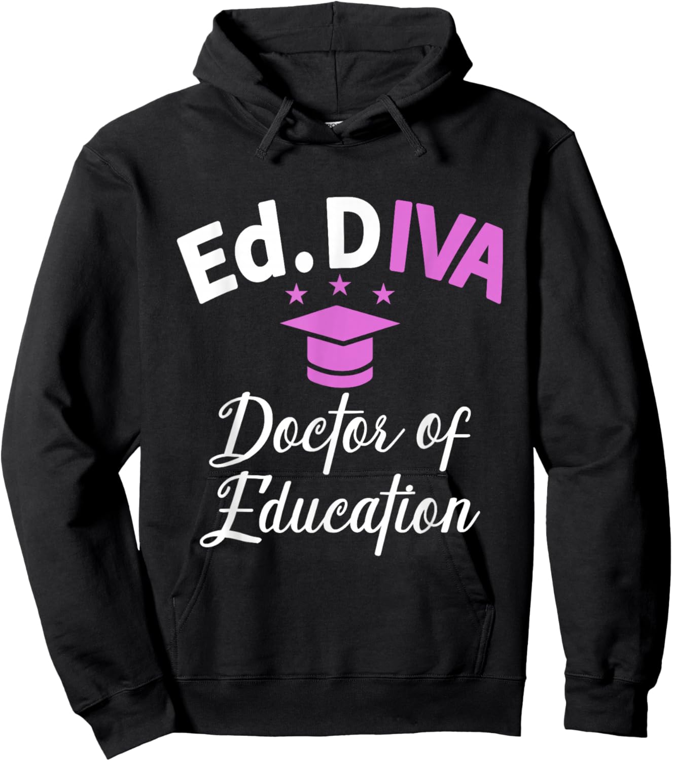 Edd Doctor Of Education Ed.D Diva Doctorate Graduation Hoodie - Hoodie | Black