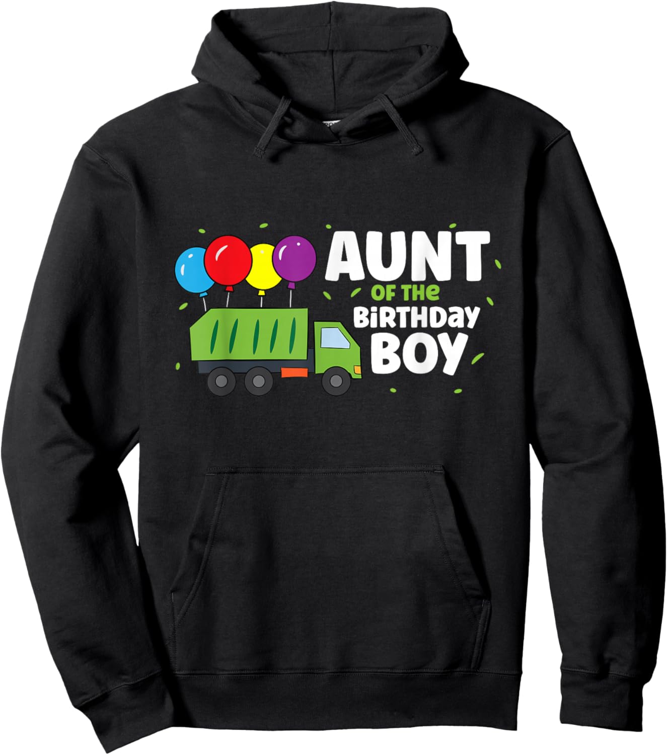 Aunt Of The Birthday Boy Garbage Truck Hoodie - Hoodie | Black