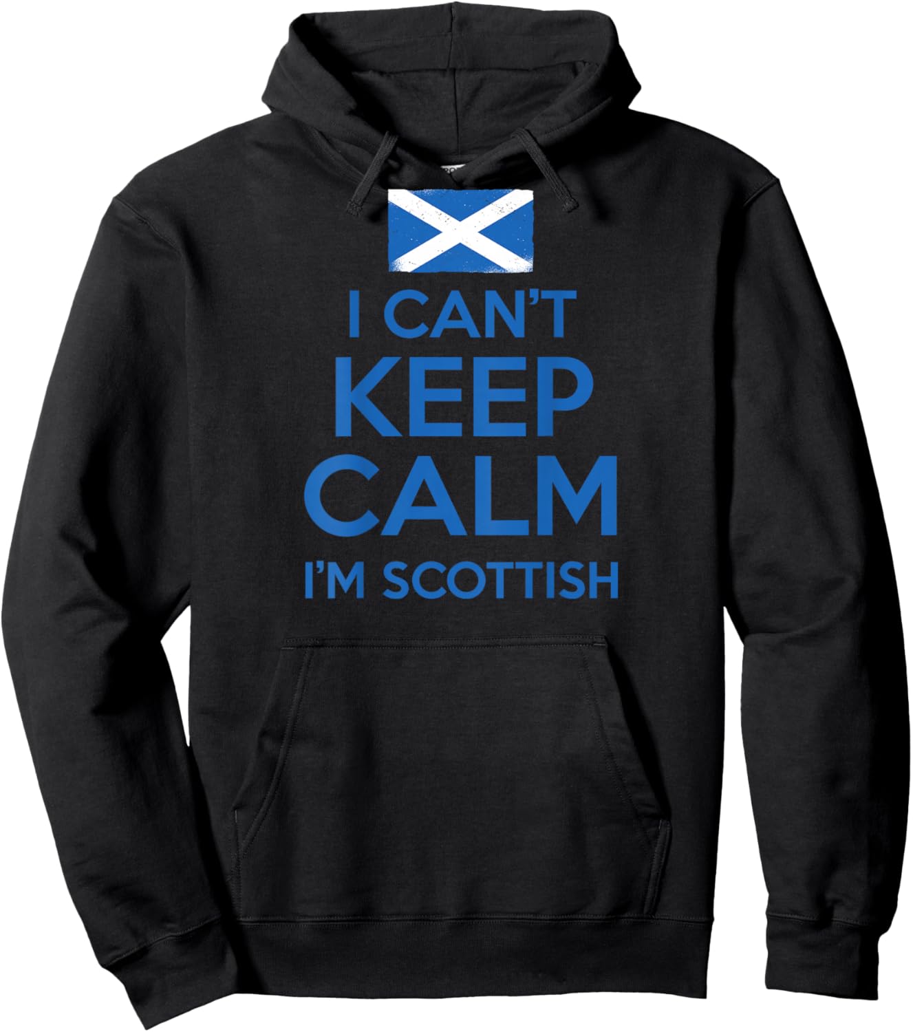 I CAN'T KEEP CALM I'M SCOTTISH Funny Scotland Meme ON BACK Hoodie - Hoodie | Black