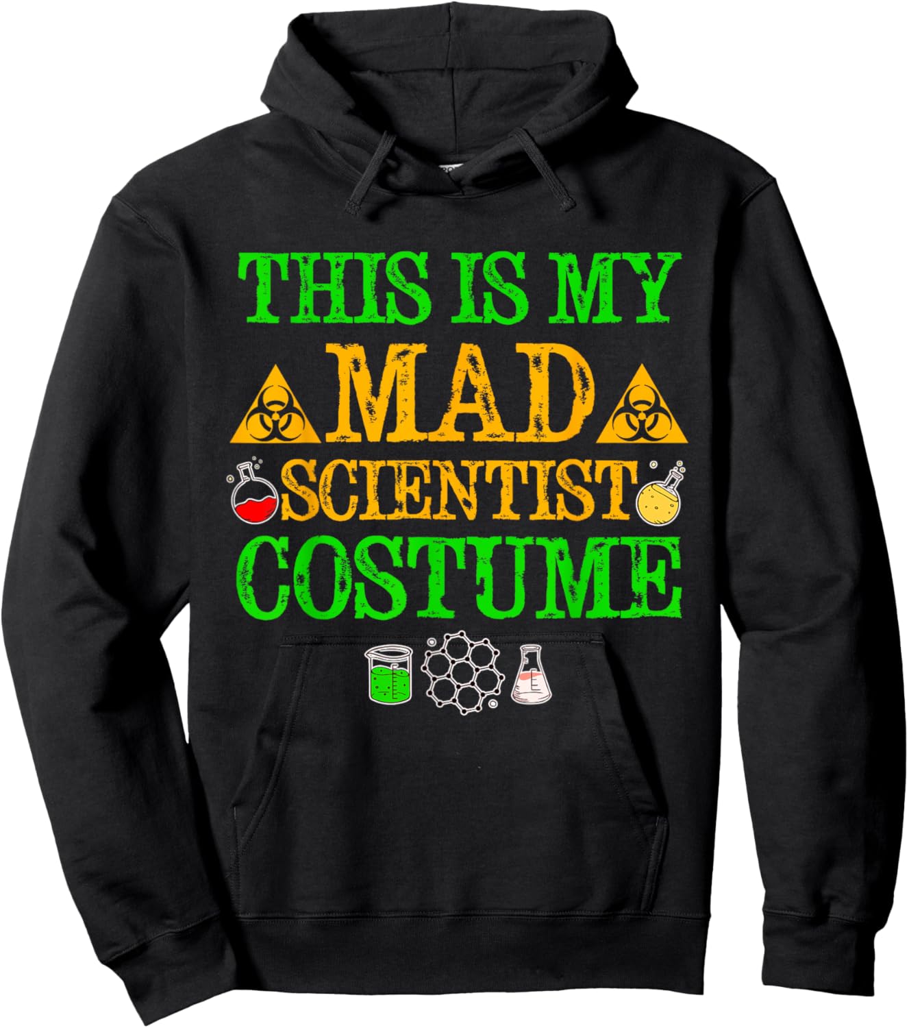 This is my mad scientist costume Halloween Hoodie - Hoodie | Black