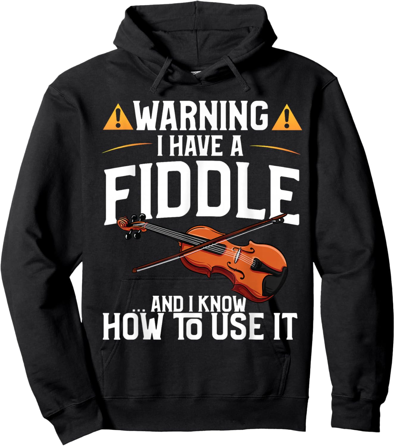 Funny Violin Design - Warning I Have A Violin Hoodie - Hoodie | Black
