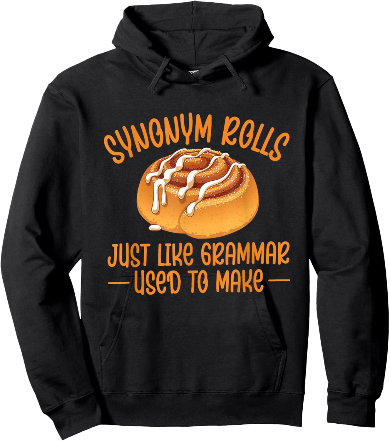 Synonym Rolls Grammar Pun Cinnamon Roll English Teacher Hoodie - Hoodie | Black
