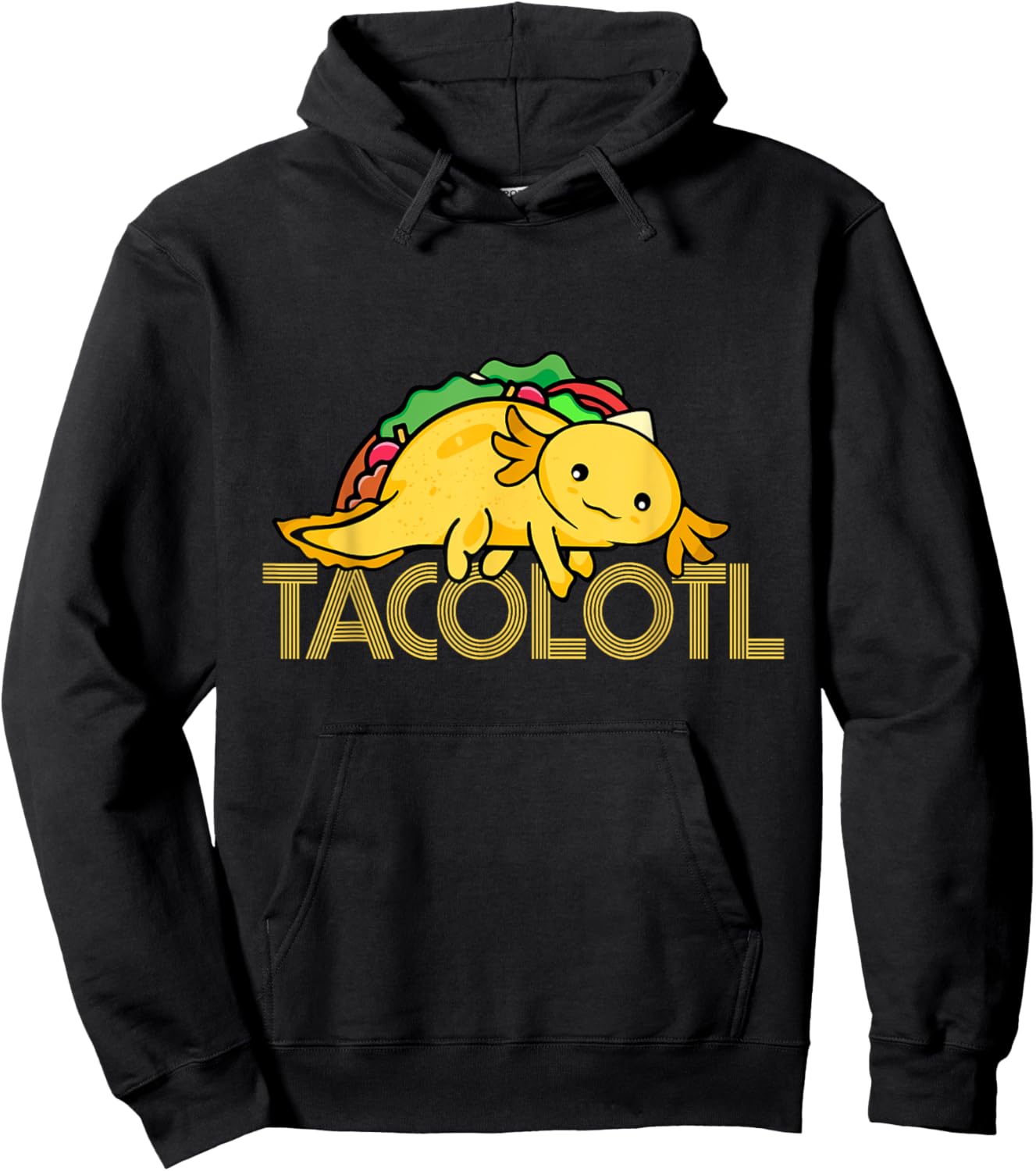Taco Lover Men Axolotl Lover Women Cute Mexican Axolotl Hoodie - Hoodie | Black