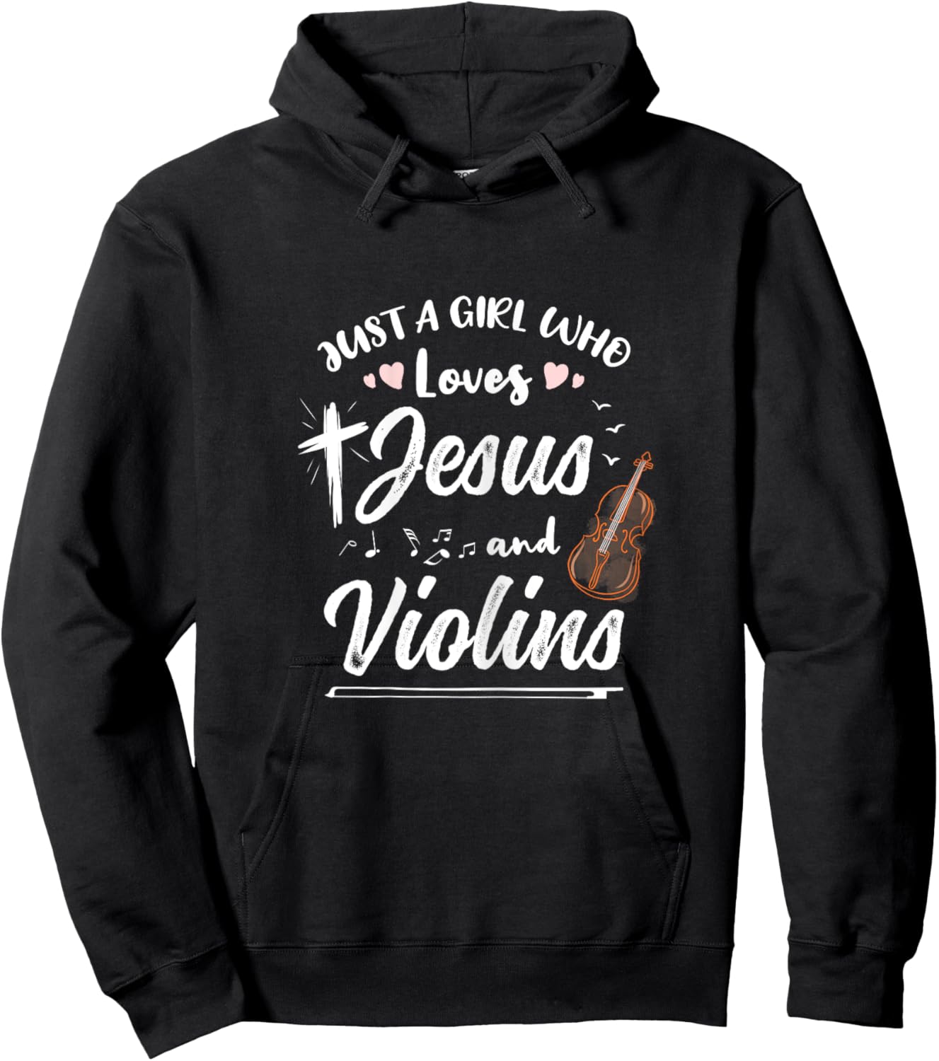 Just A Girl Who Loves Jesus And Violins Hoodie - Hoodie | Black