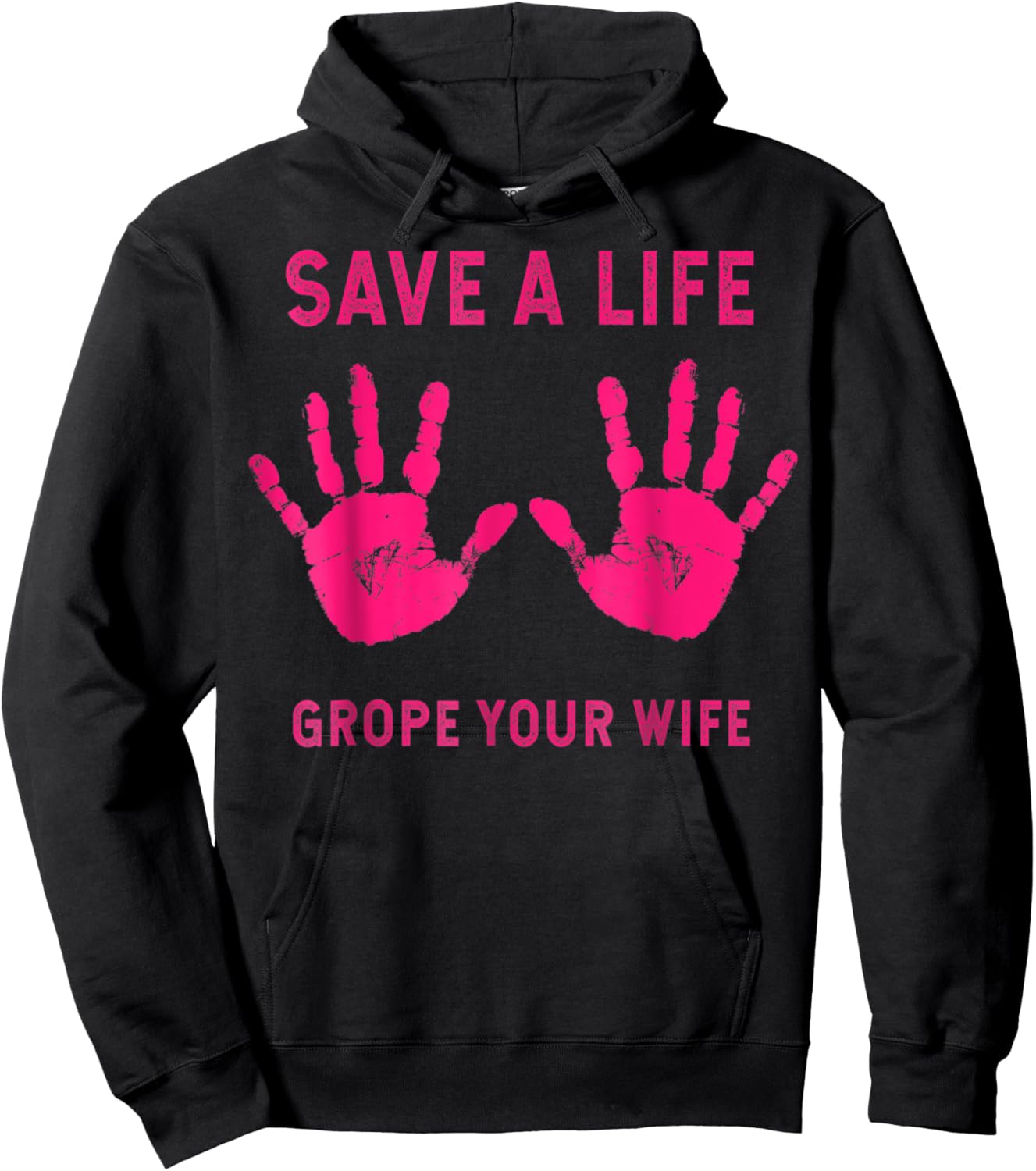 Save Life Grope Your Wife Cool Breast Cancer Awareness Gift Hoodie - Hoodie | Black