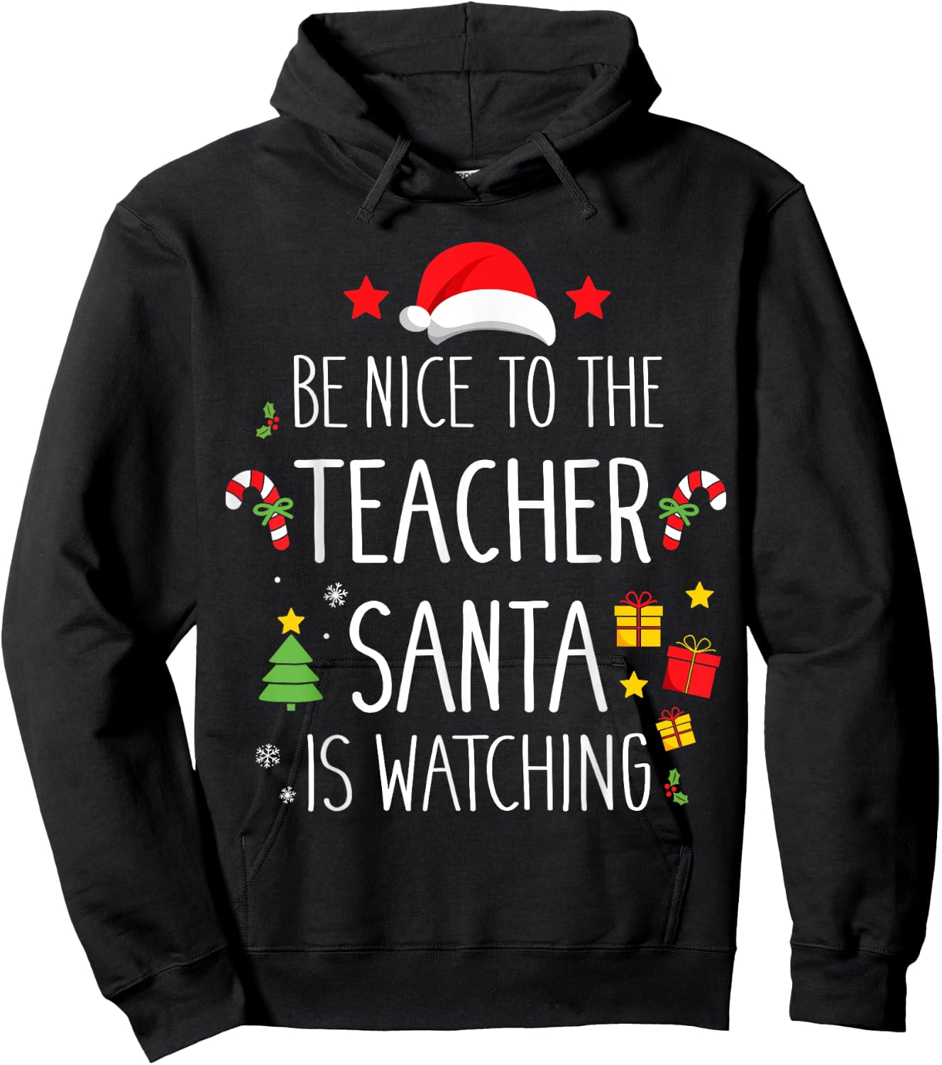 Funny be nice teacher santa watching xmas school students Women Hoodie - Hoodie | Black
