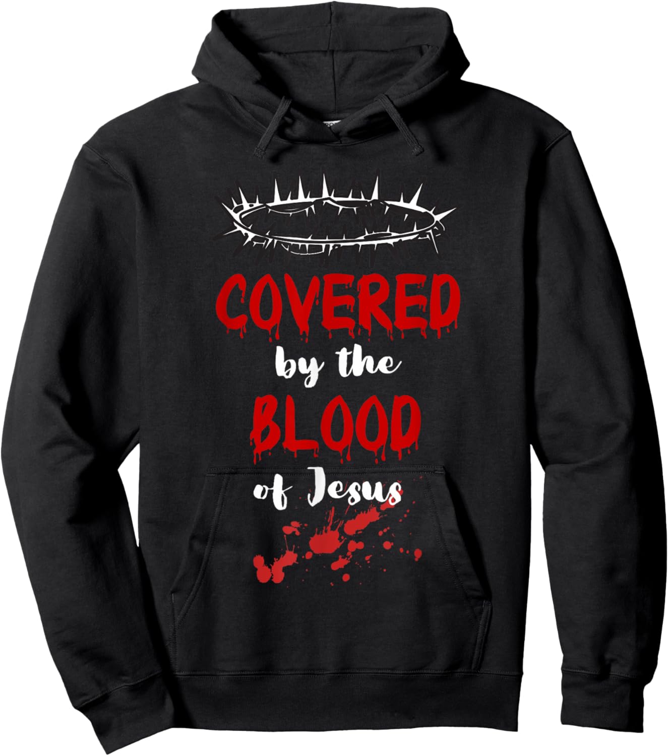 Covered by the Blood of Jesus Christian Halloween Funny Hoodie - Hoodie | Black