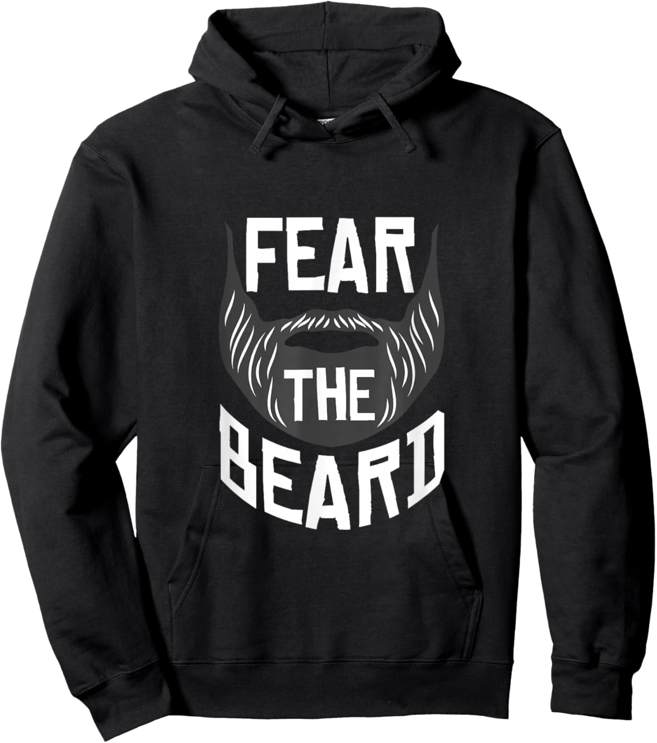 Fear The Beards Beard Facial Hair Hoodie - Hoodie | Black