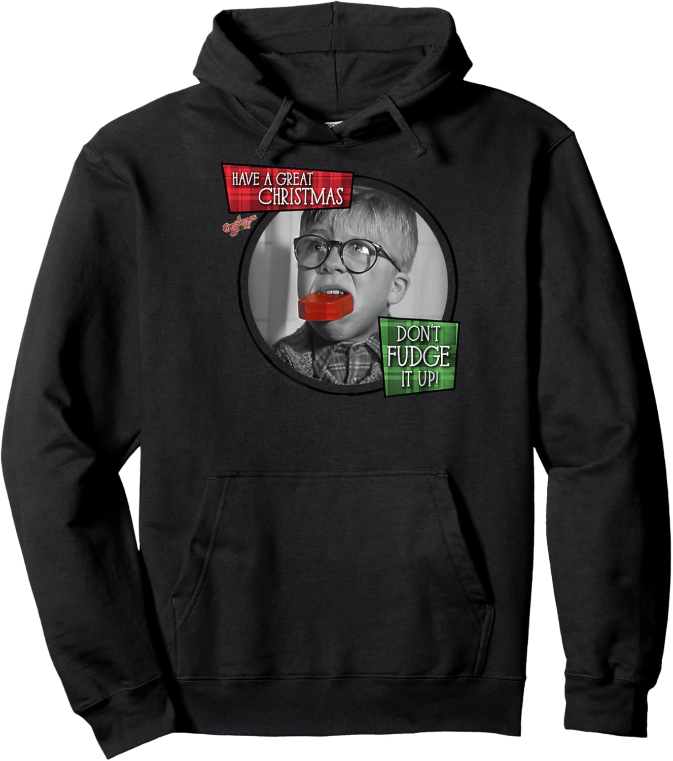A Christmas Story Have a Great Christmas Don't Fudge It Up Hoodie - Hoodie | Black