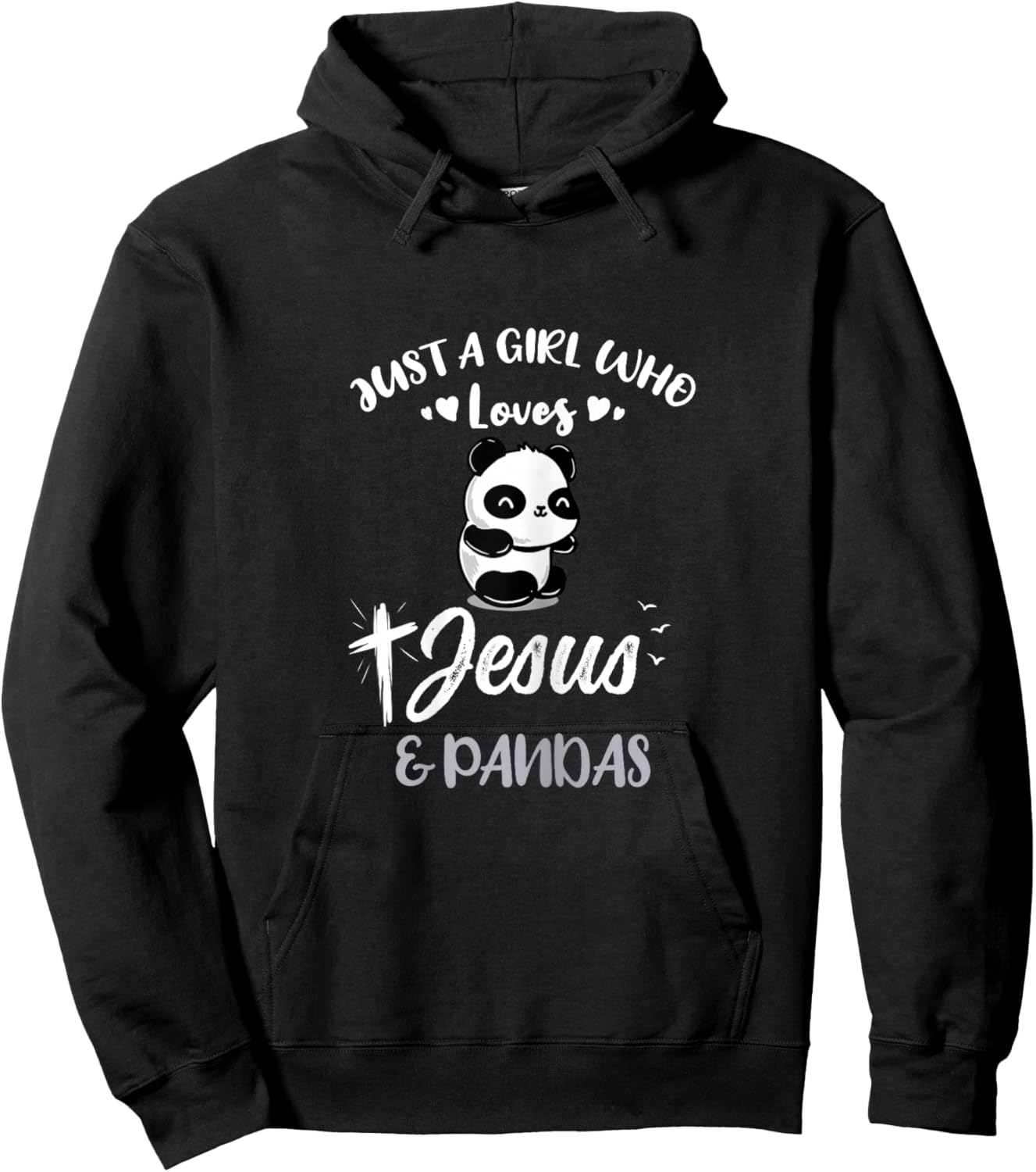 Just A Girl Who Loves Jesus And Pandas Hoodie - Hoodie | Black