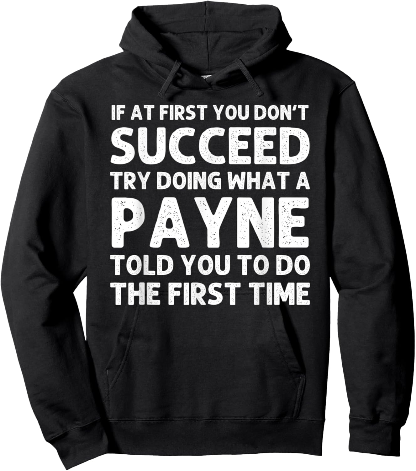 PAYNE Funny Surname Family Tree Birthday Reunion Idea Hoodie - Hoodie | Black